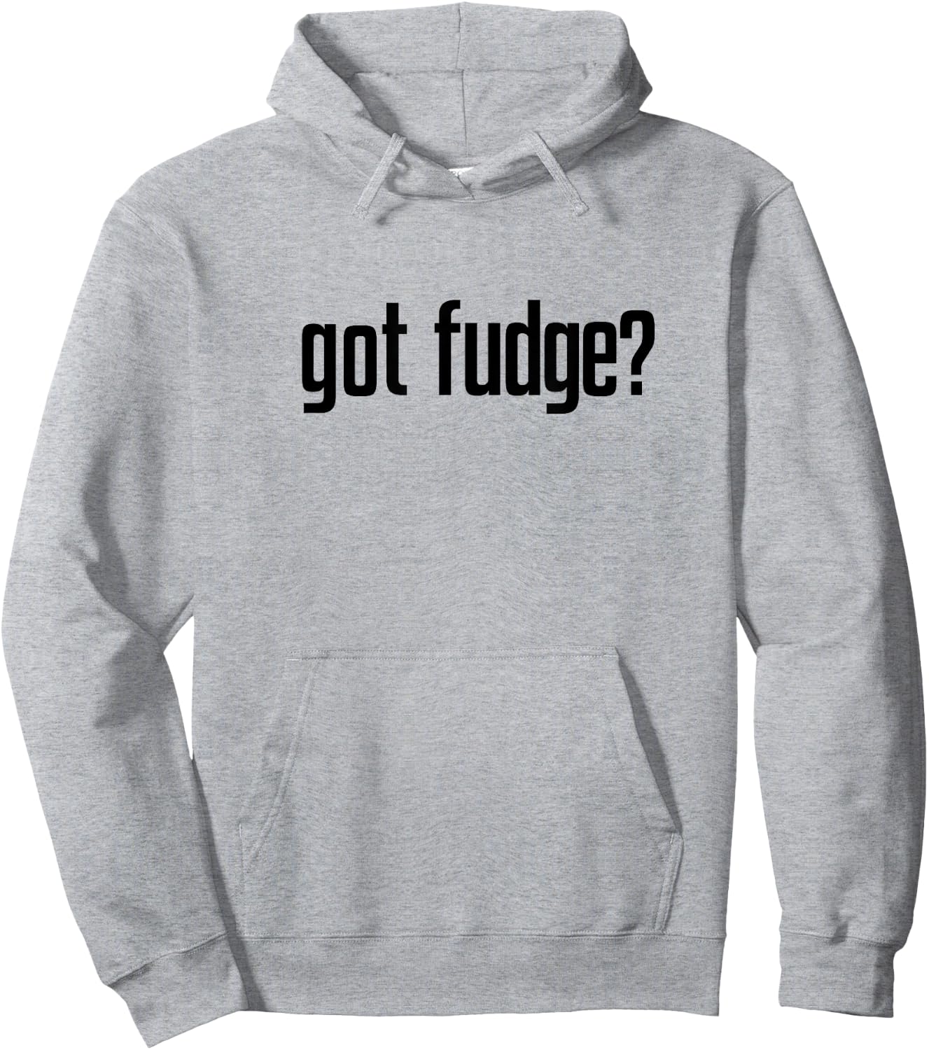 Got Fudge? Hoodie - Hoodie | Ash