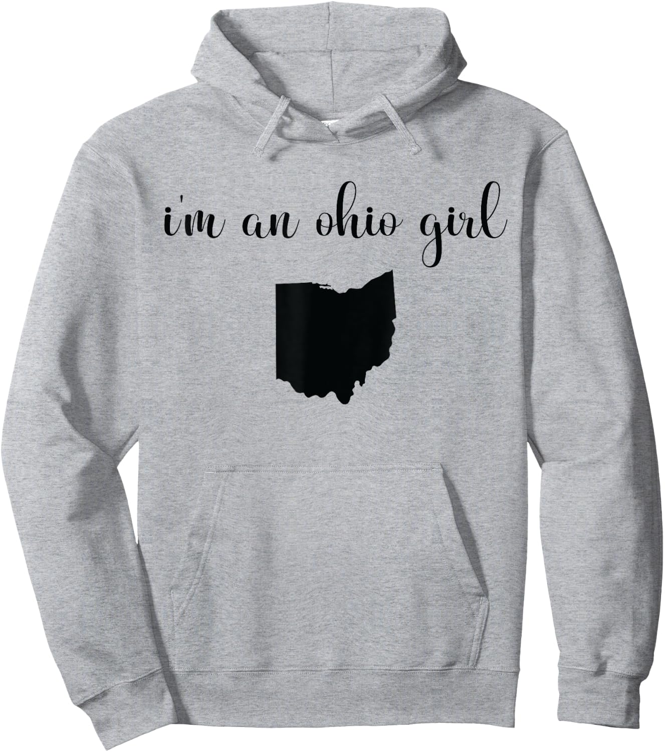 I'm An Ohio Girl - State Map Ohio State Hoodie - Hoodie | Ash