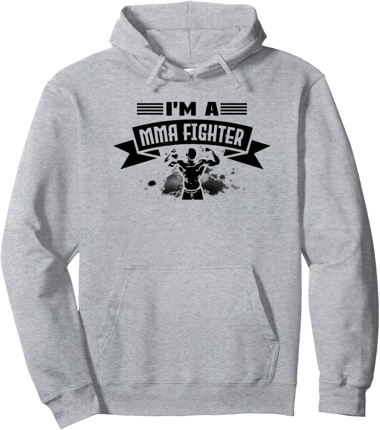 I'm A MMA Fighter - Funny MMA Fighter Hoodie - Hoodie | Ash