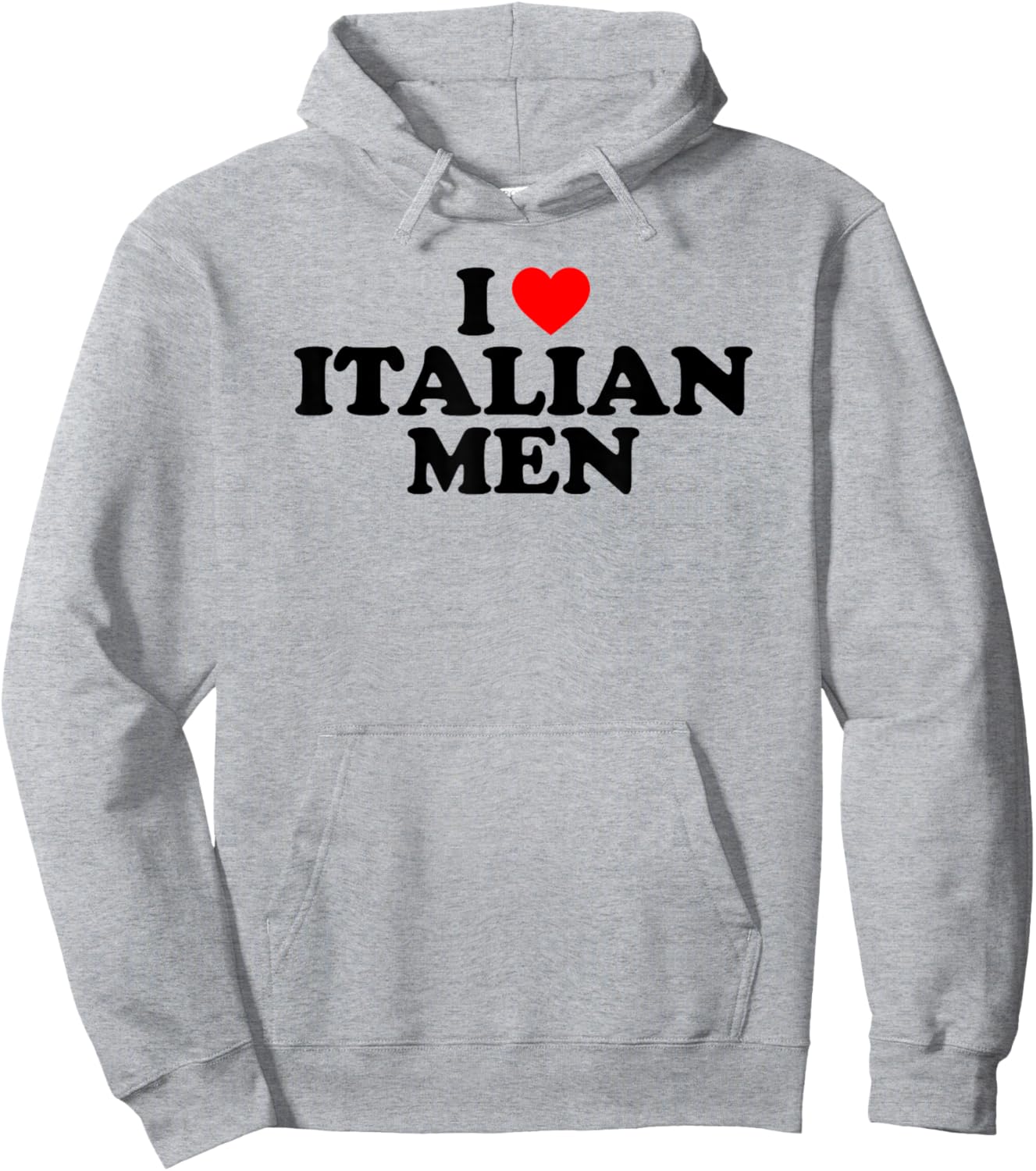 I Love Italian Men Hoodie - Hoodie | Ash