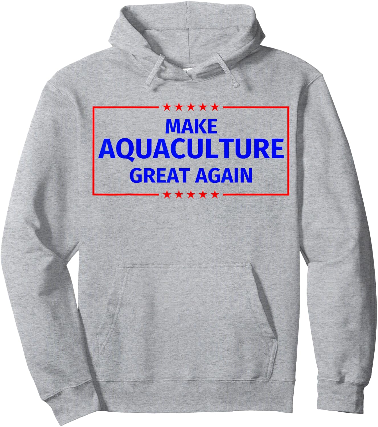 Make Aquaculture Great Again Hoodie - Hoodie | Ash