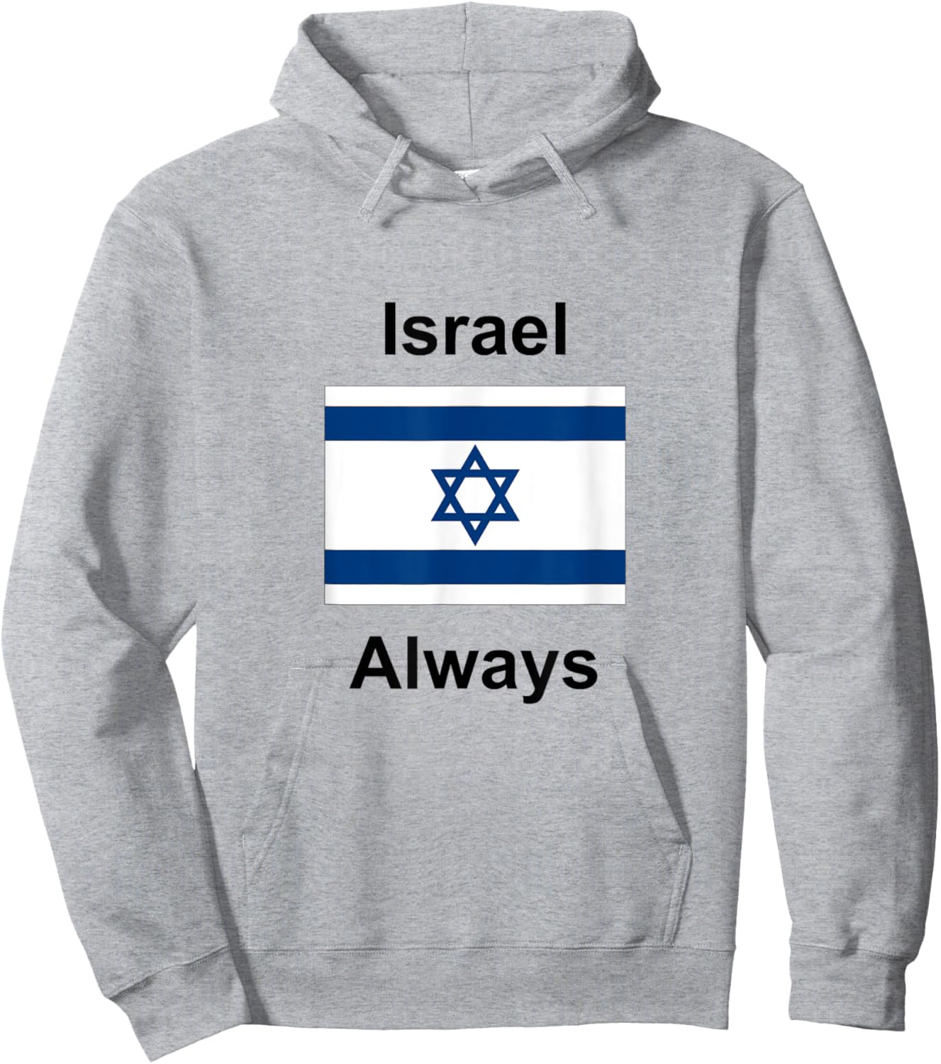 Israel Always Hoodie - Hoodie | Ash