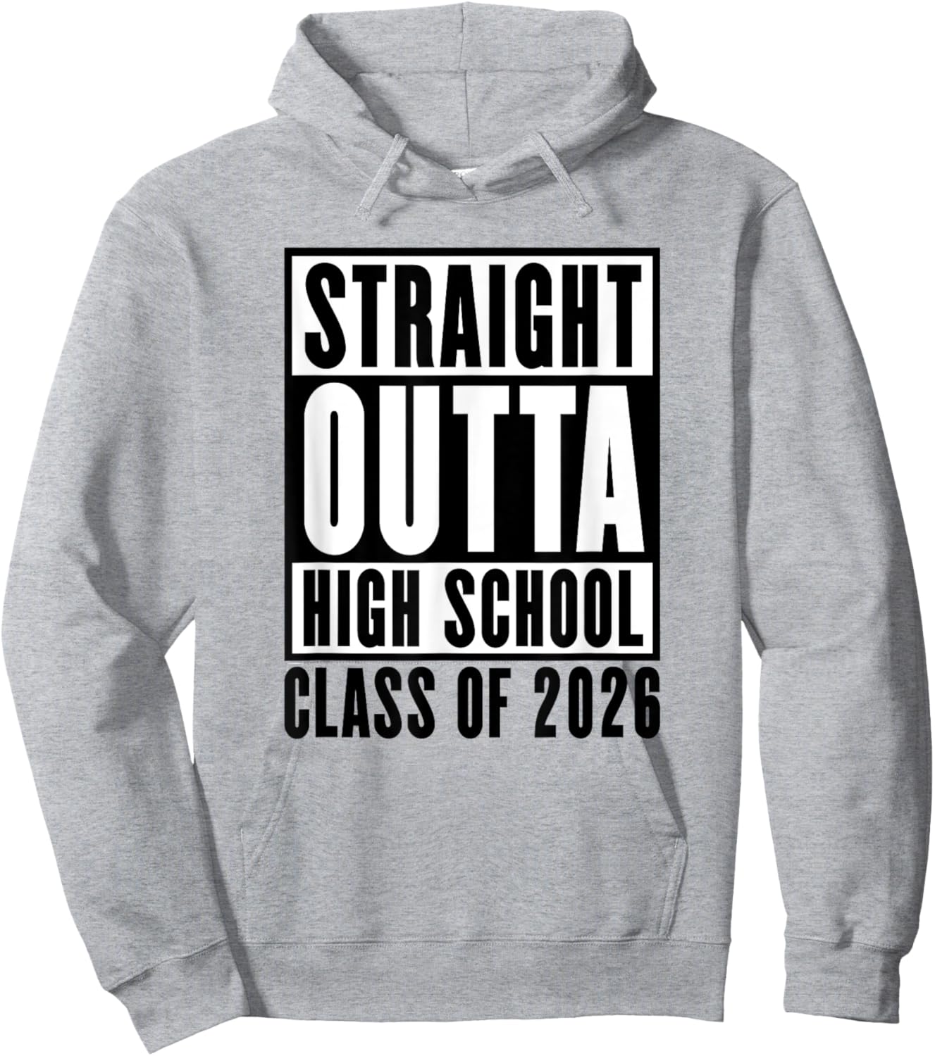 Straight Outta High School Class of 2026 Hoodie - Hoodie | Ash