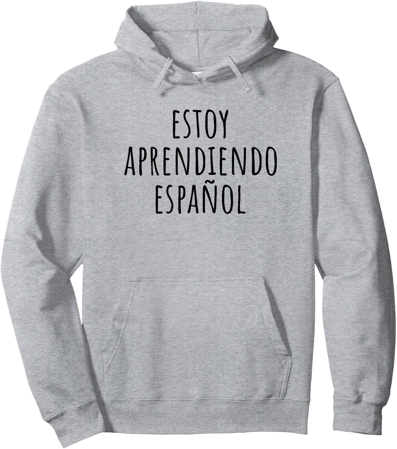 I'm Learning Spanish – Language Funny Humor Hoodie - Hoodie | Ash