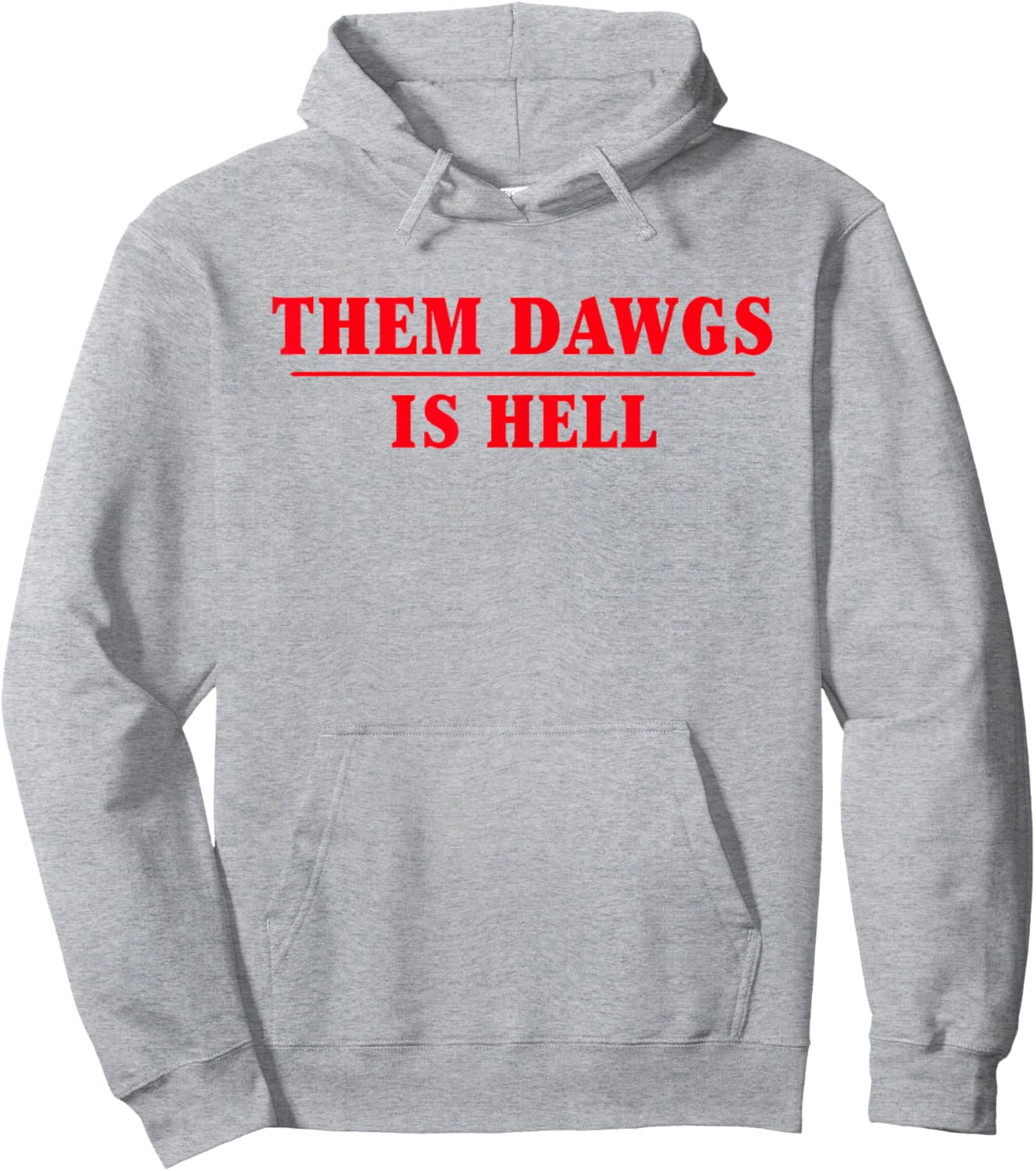 Them dawgs is hell Hoodie - Hoodie | Ash