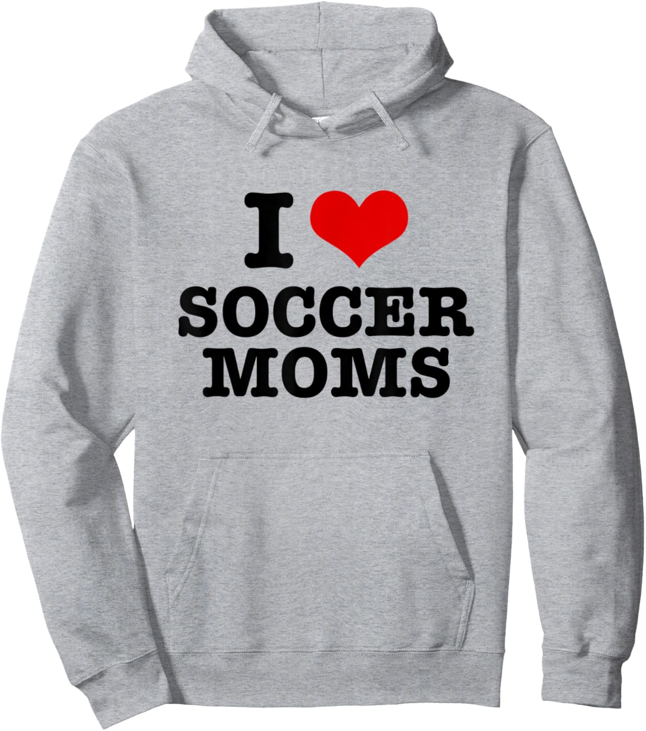 I Love Soccer Moms Heart Hoodie - Hoodie | Ash