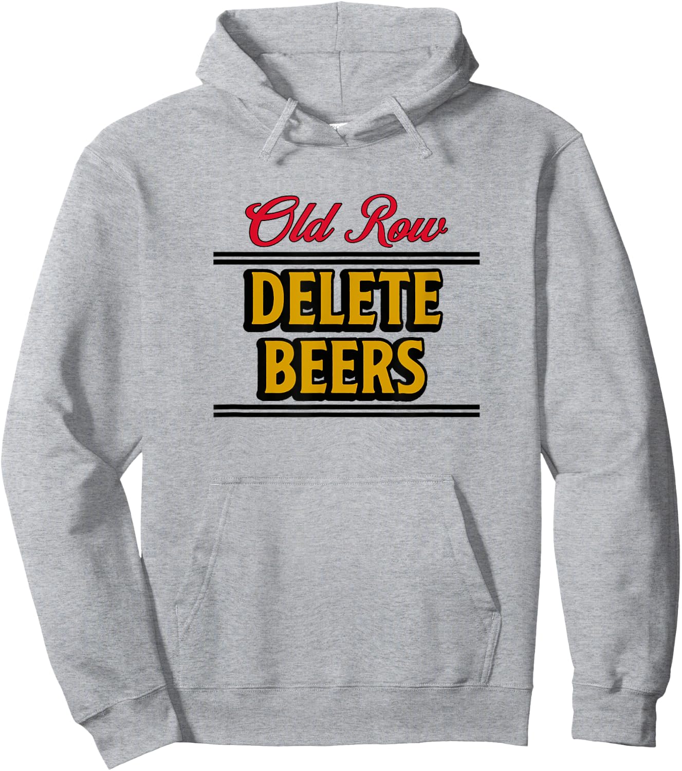 Old Row Delete Beers Hoodie - Hoodie | Ash