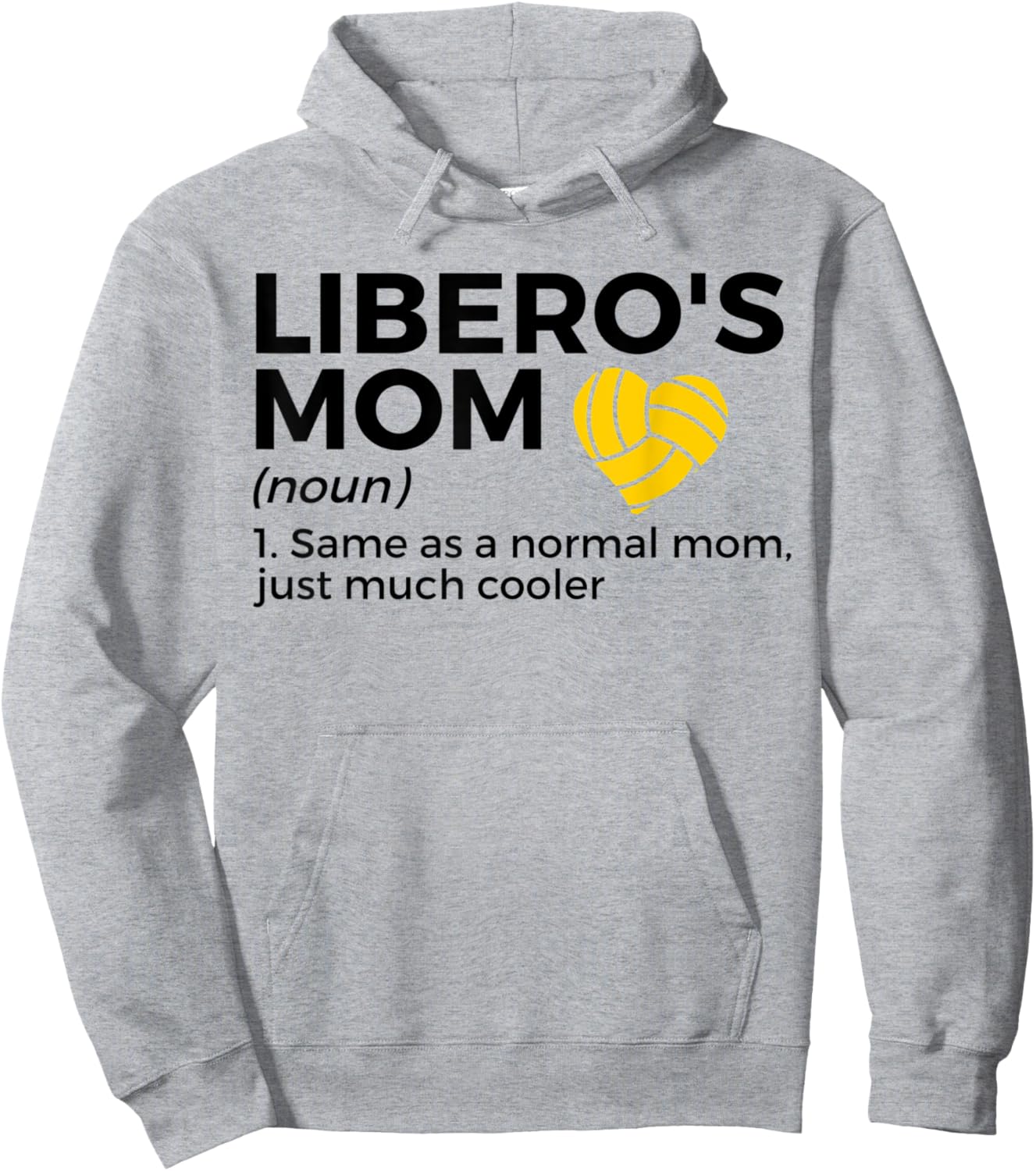 Volleyball Mom Libero Definition Hoodie - Hoodie | Ash
