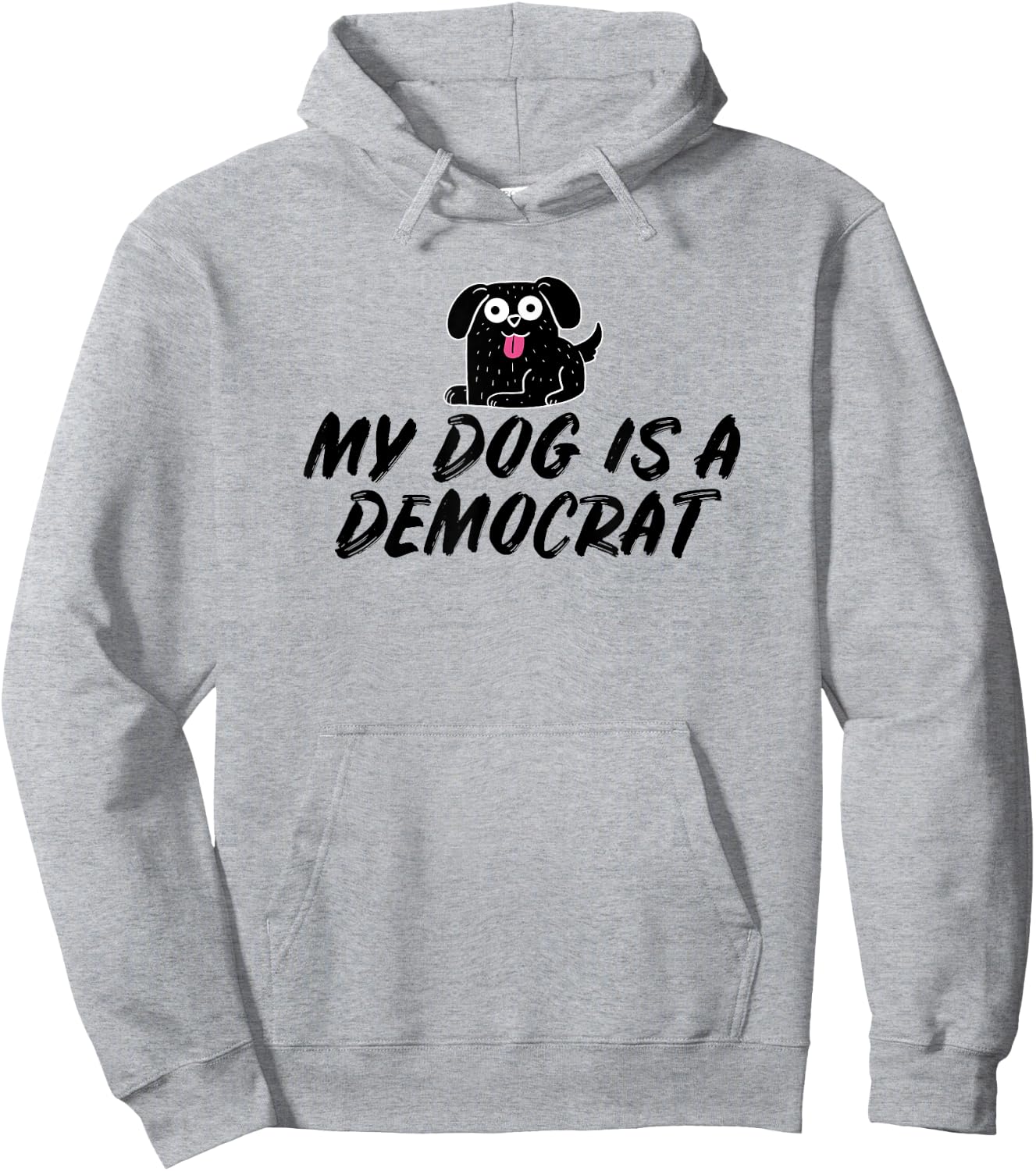 My Dog Is A Democrat Hoodie - Hoodie | Ash