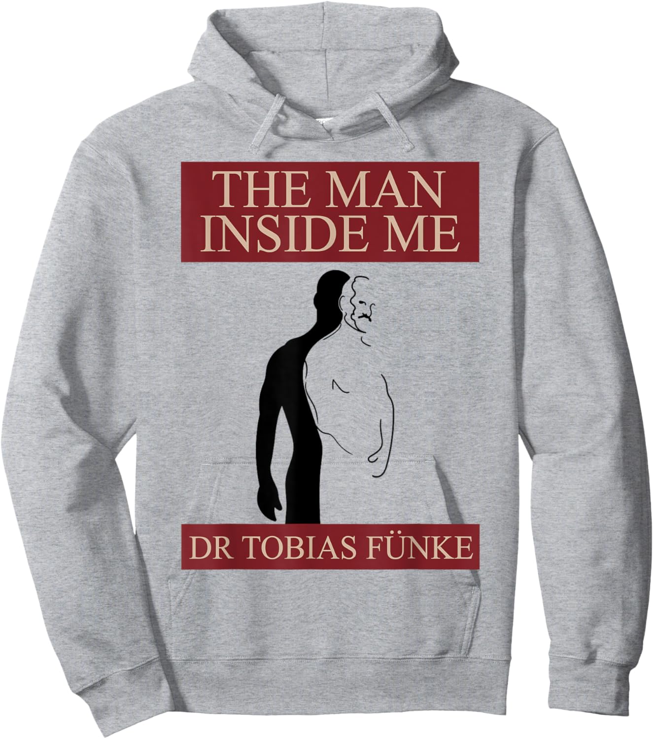 Dr Tobias Funke - The Man Inside Me Hoodie - Hoodie | Ash
