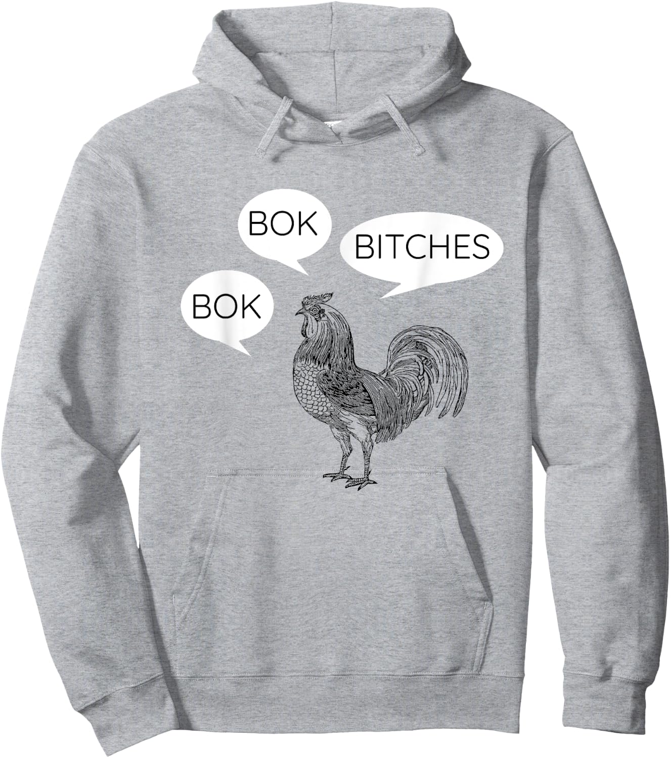 Funny Chicken Bok Bok Bitches Rooster Hoodie - Hoodie | Ash