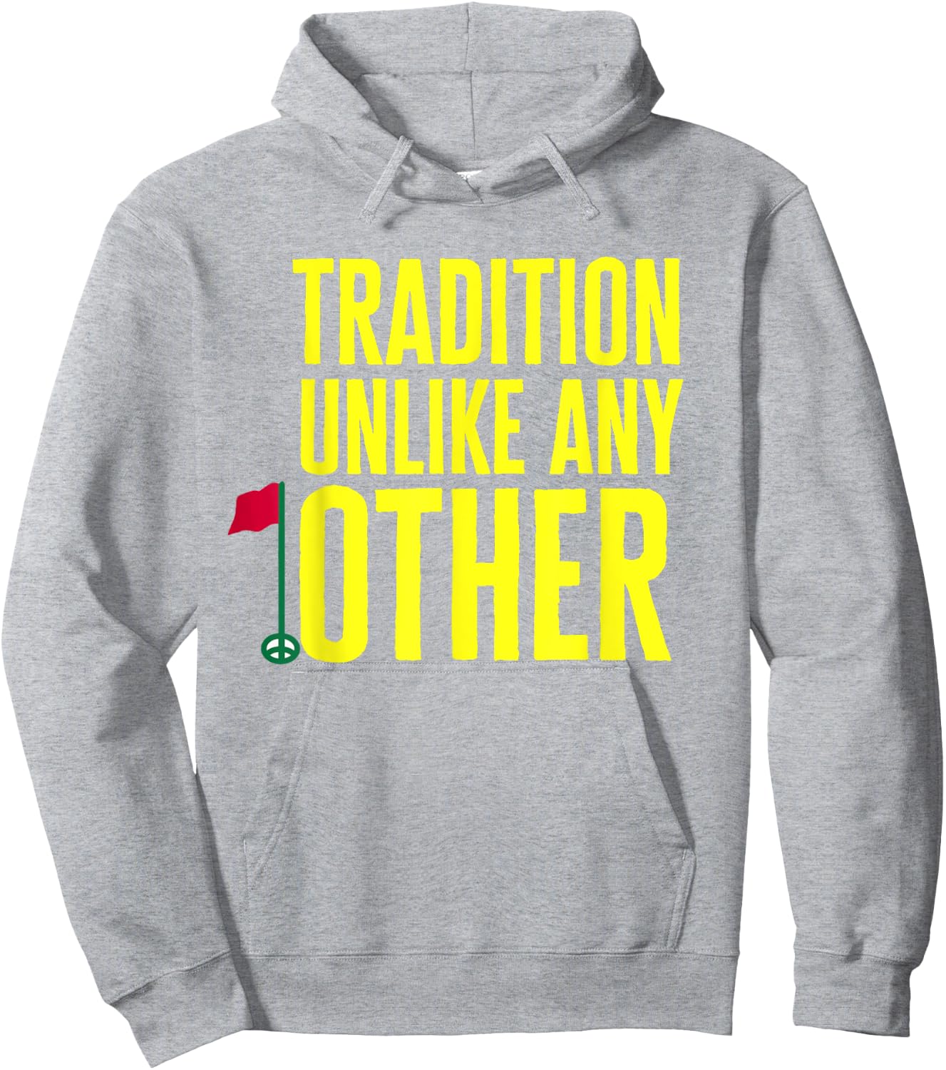 Tradition Unlike Any Other Hoodie - Hoodie | Ash