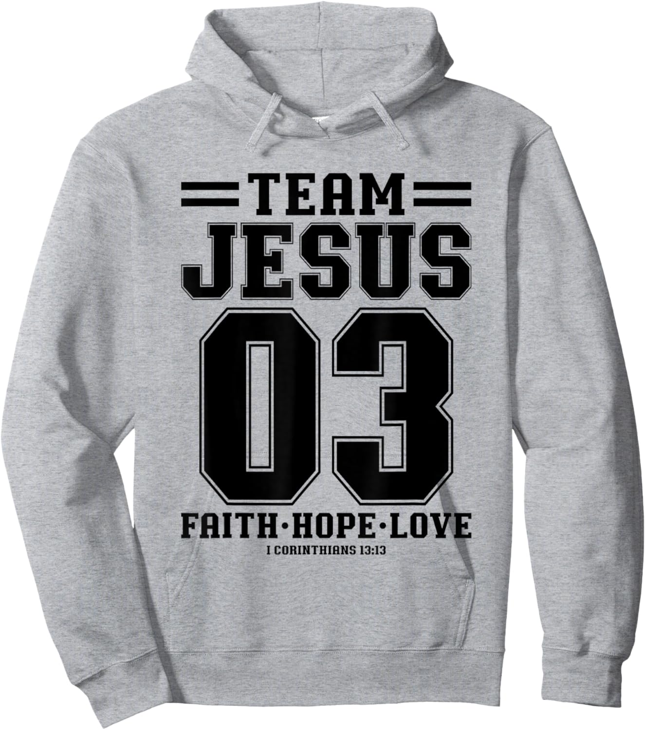 Christian - Team Jesus 03 Faith Hope Love Hoodie - Hoodie | Ash