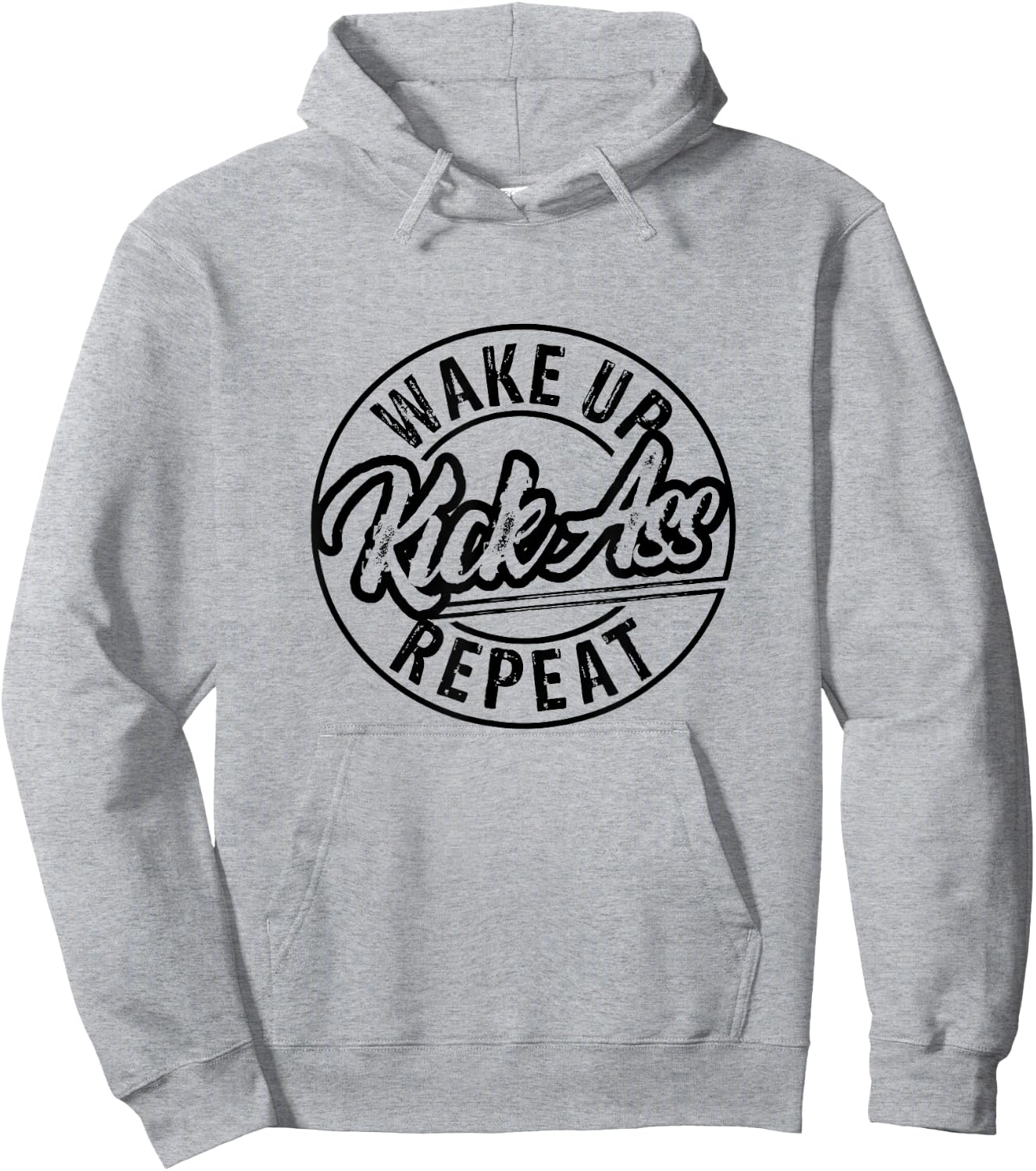 Funny Wake Up Kick Ass Repeat Hoodie - Hoodie | Ash