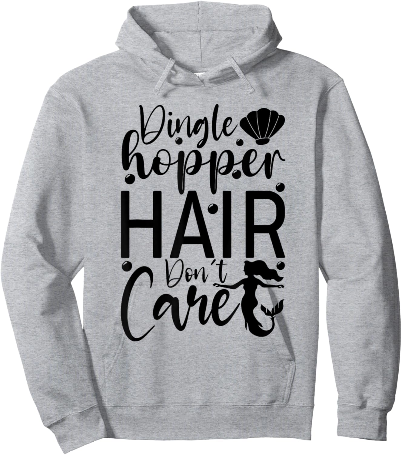 Dinglehopper Hair Don't Care | Funny Mermaid Hoodie - Hoodie | Ash