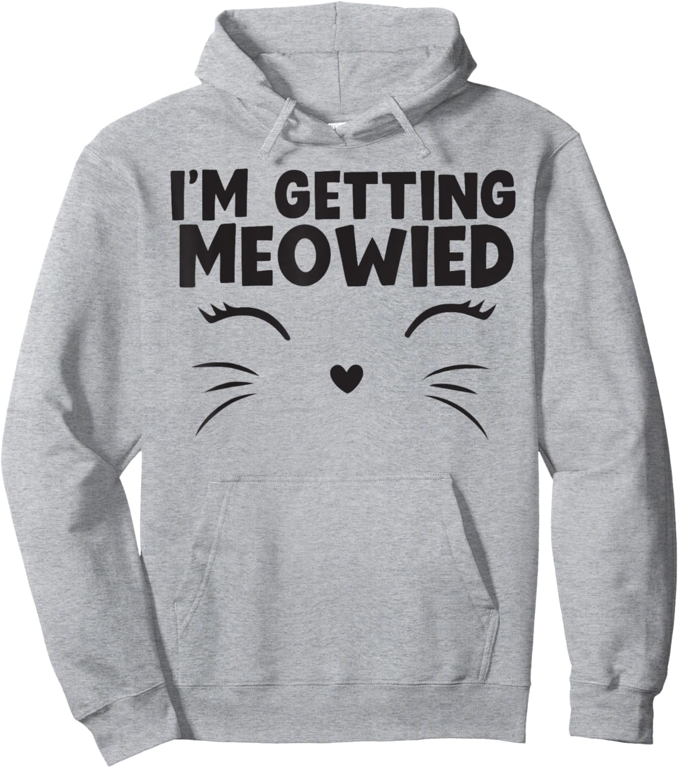 I'm Getting Meowied cute animal Hoodie - Hoodie | Ash