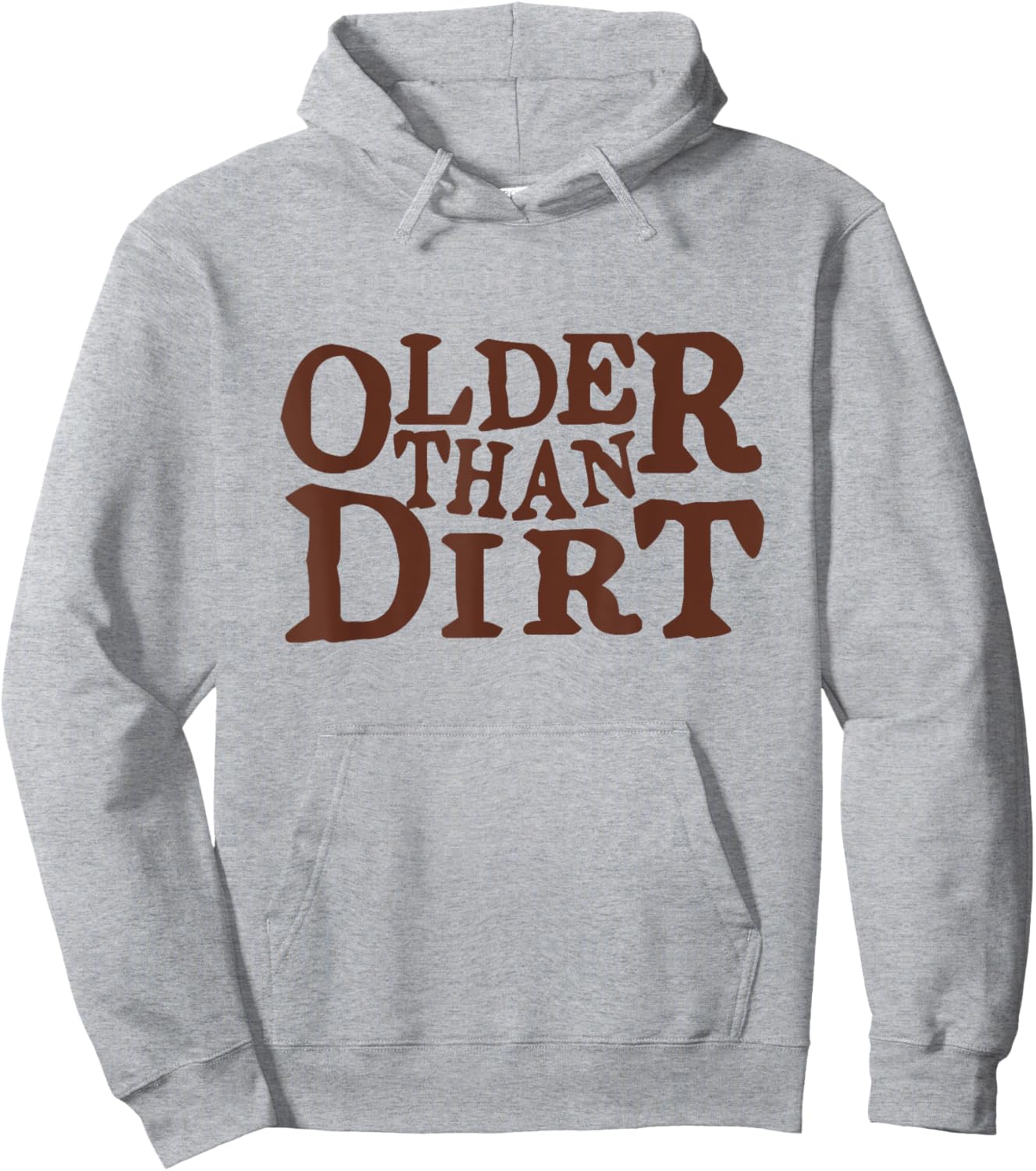 Older Than Dirt over the hill birthday Hoodie - Hoodie | Ash
