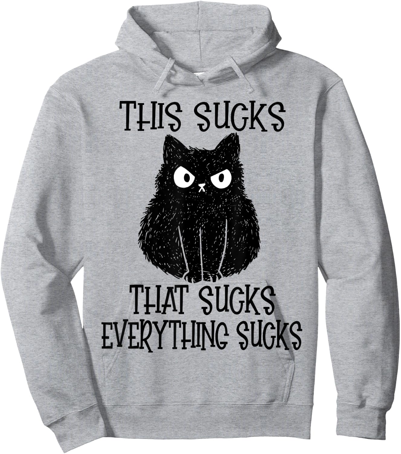 This Sucks Everything Sucks Funny Cat Women Hoodie - Hoodie | Ash