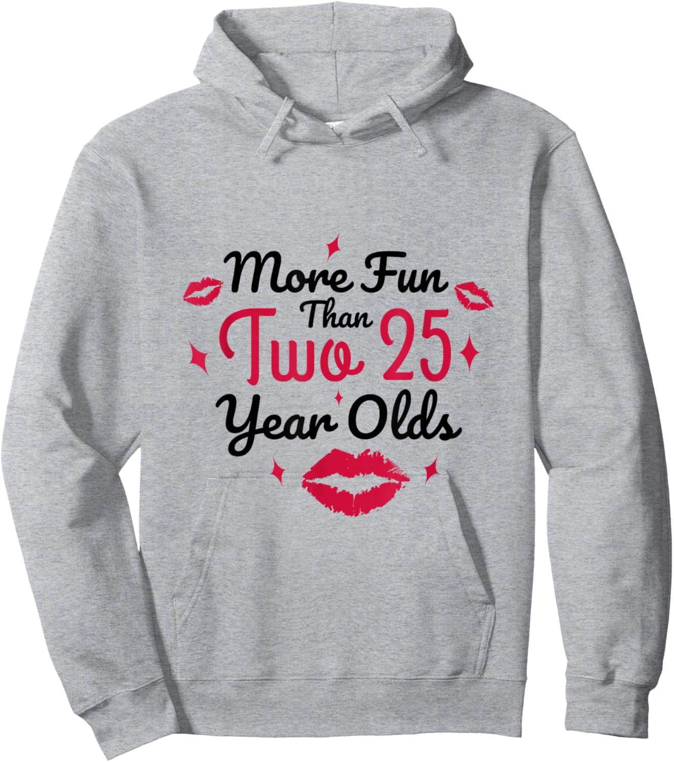 More fun than two 25 year olds 50 birthday Hoodie - Hoodie | Ash