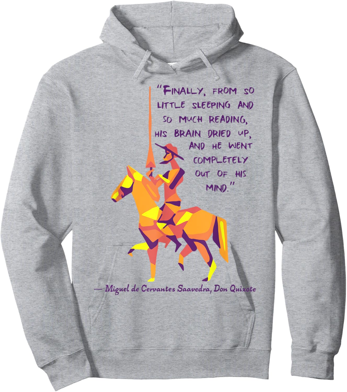 Don Quixote Quote Hoodie - Hoodie | Ash