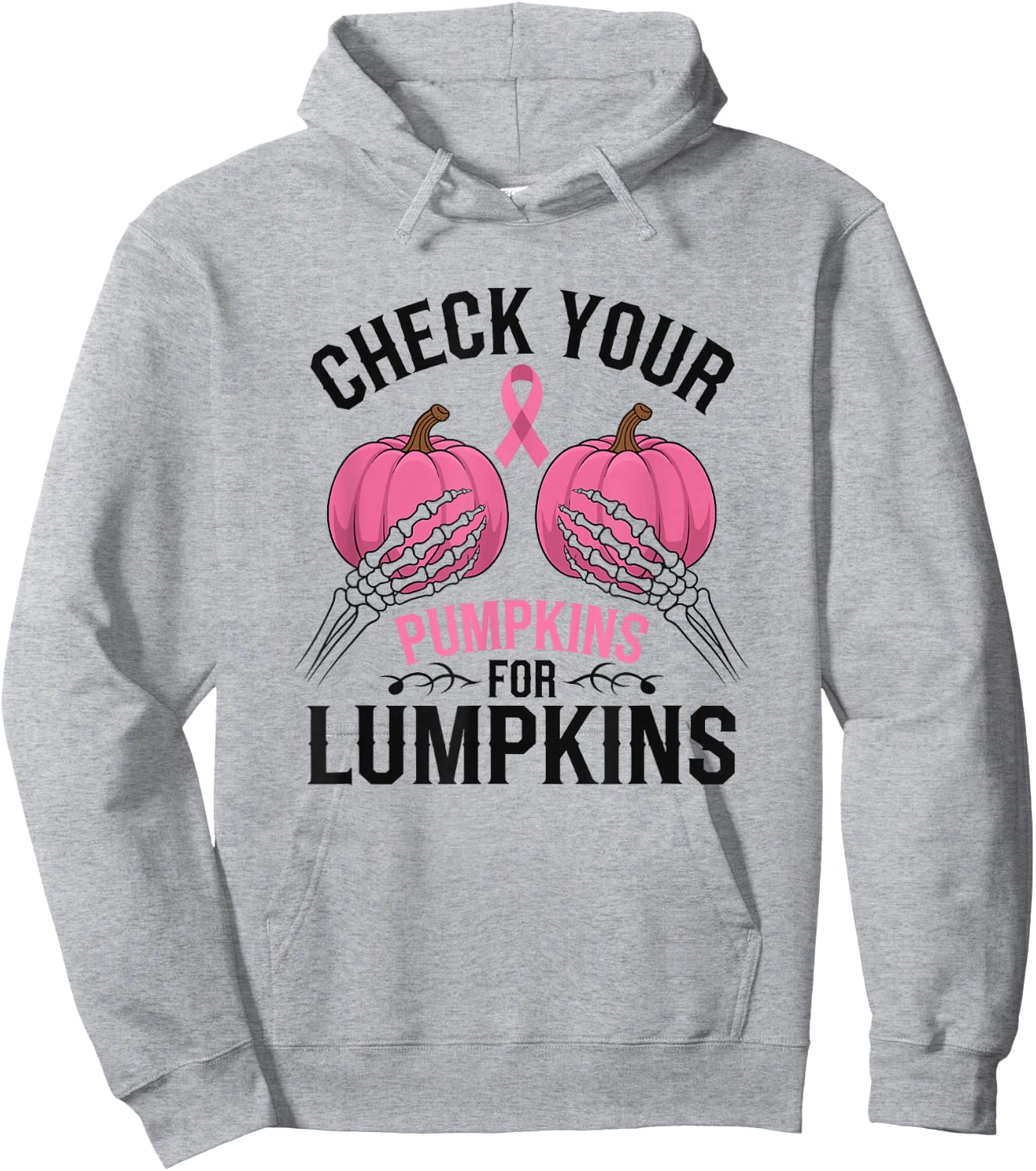 Check Your Pumpkins For Lumpkins Breast Cancer Hoodie - Hoodie | Ash