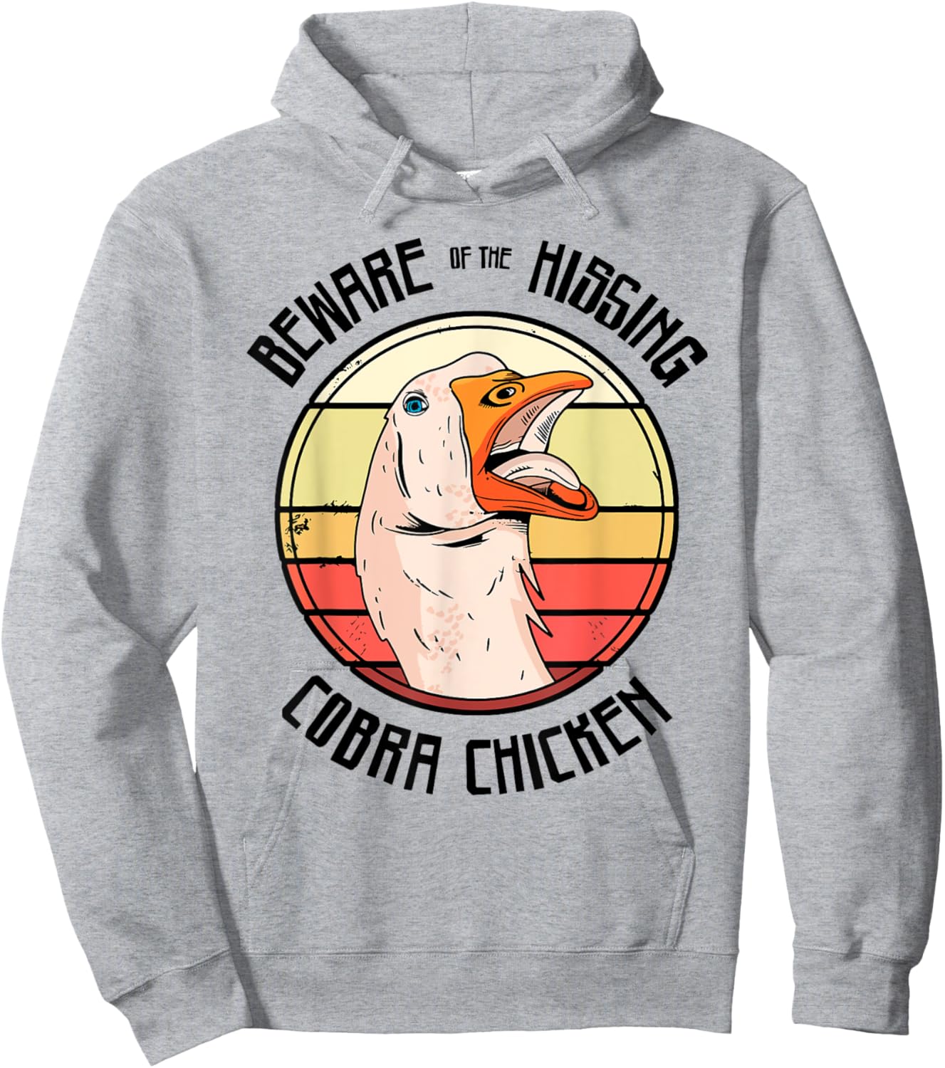 Beware Of The Hissing Cobra Chicken Hoodie - Hoodie | Ash