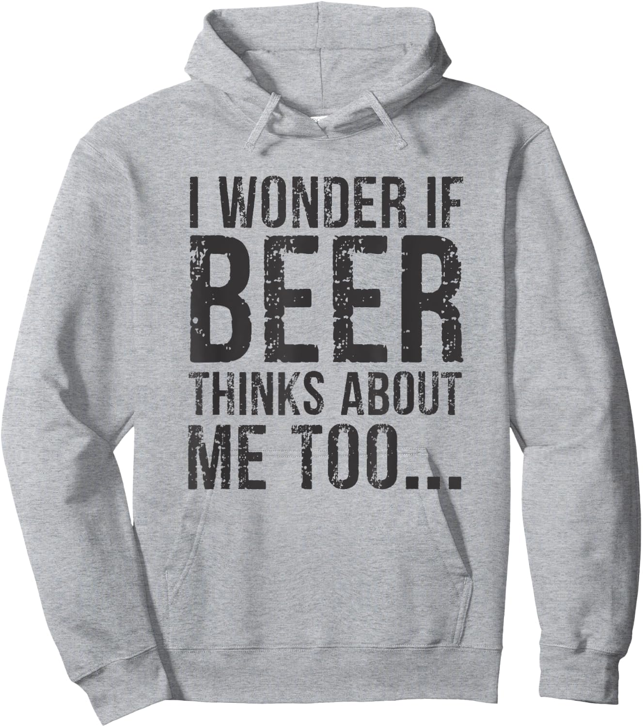 I Wonder If Beer Thinks About Me Too Hoodie - Hoodie | Ash