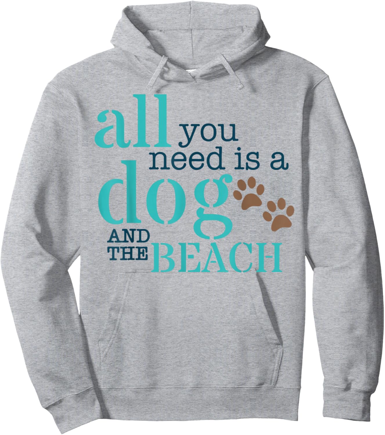 All You Need Is A Dog And The Beach Hoodie - Hoodie | Ash