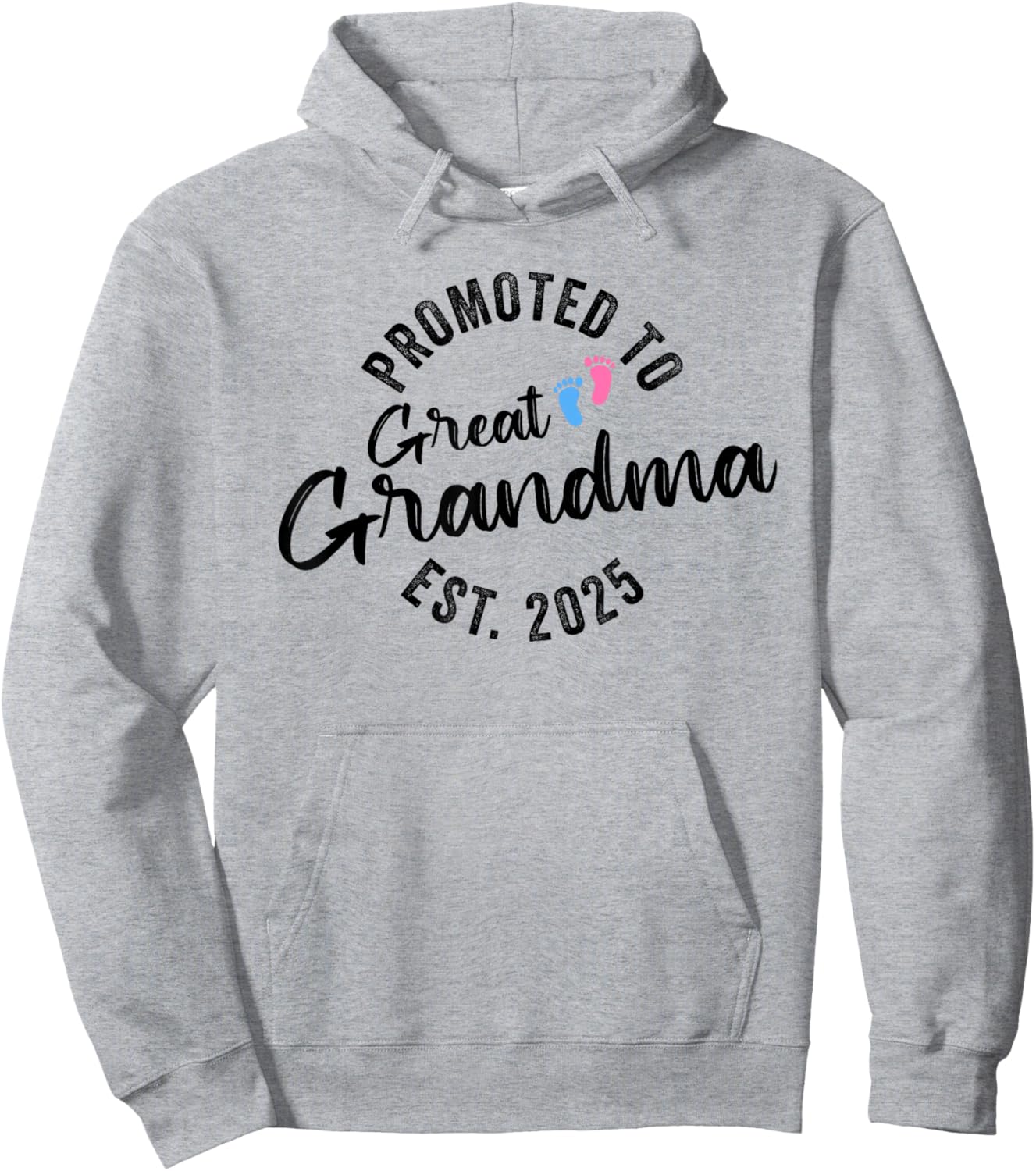 Promoted To Great Grandma 2025 Hoodie - Hoodie | Ash