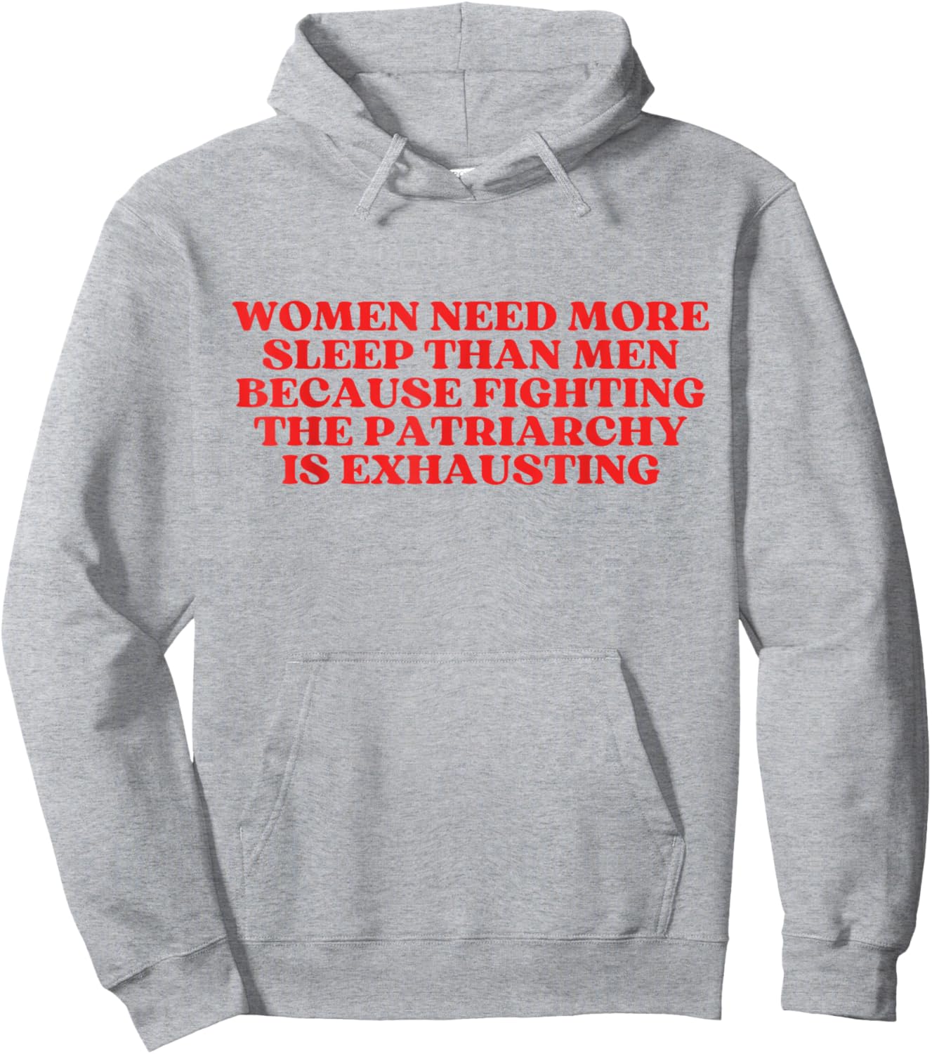 Women Need More Sleep Than Men Hoodie - Hoodie | Ash