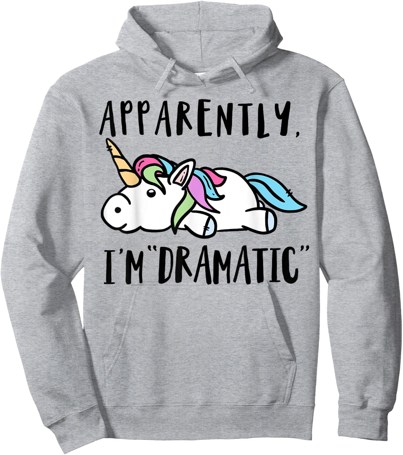Apparently I'm dramatic unicorn Hoodie - Hoodie | Ash