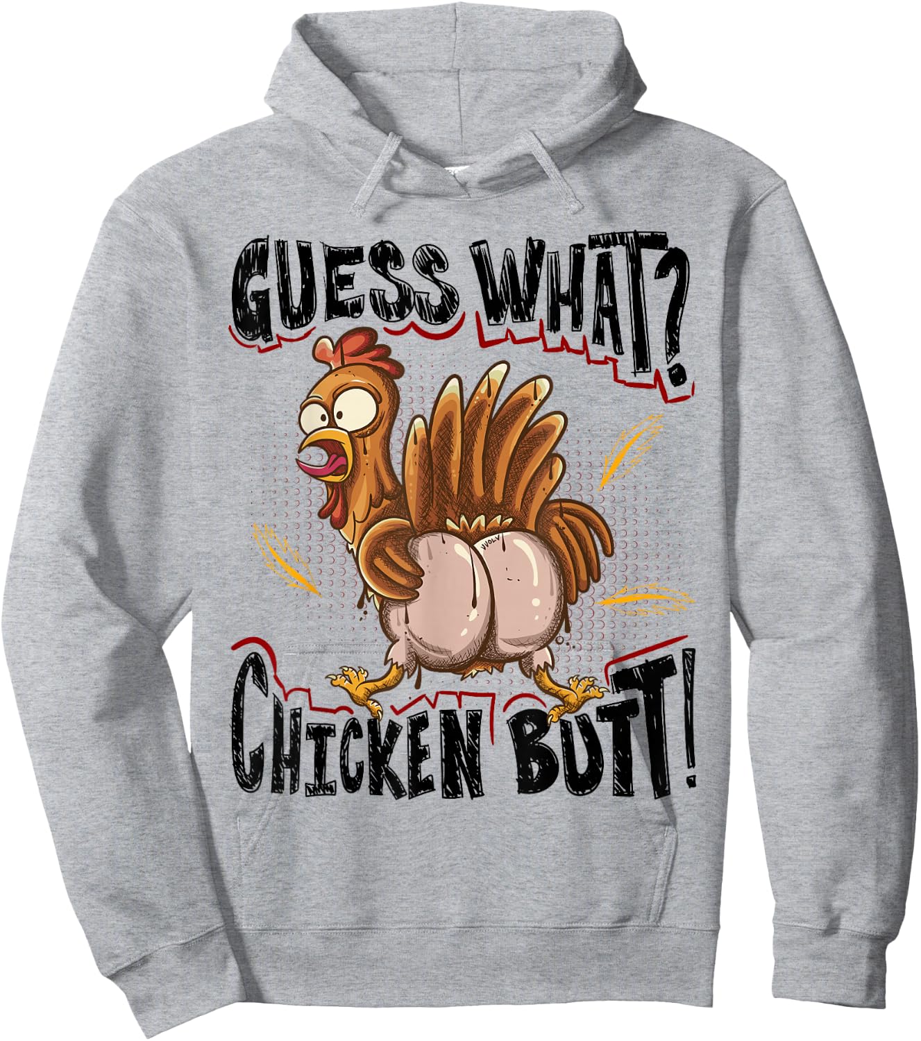 Guess What? Chicken Butt! Funny Chickens Hoodie - Hoodie | Ash