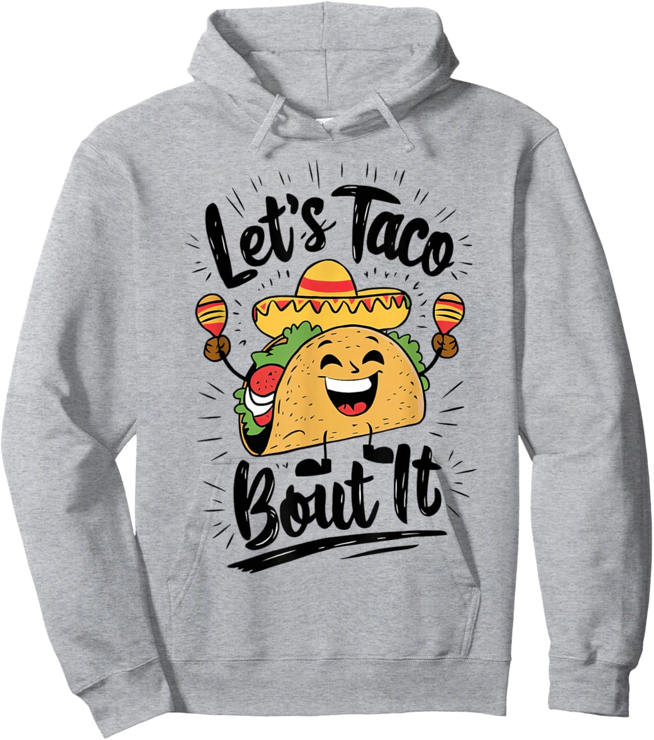 Cute Lets Taco Bout It Funny Mexican Taco Hoodie - Hoodie | Ash