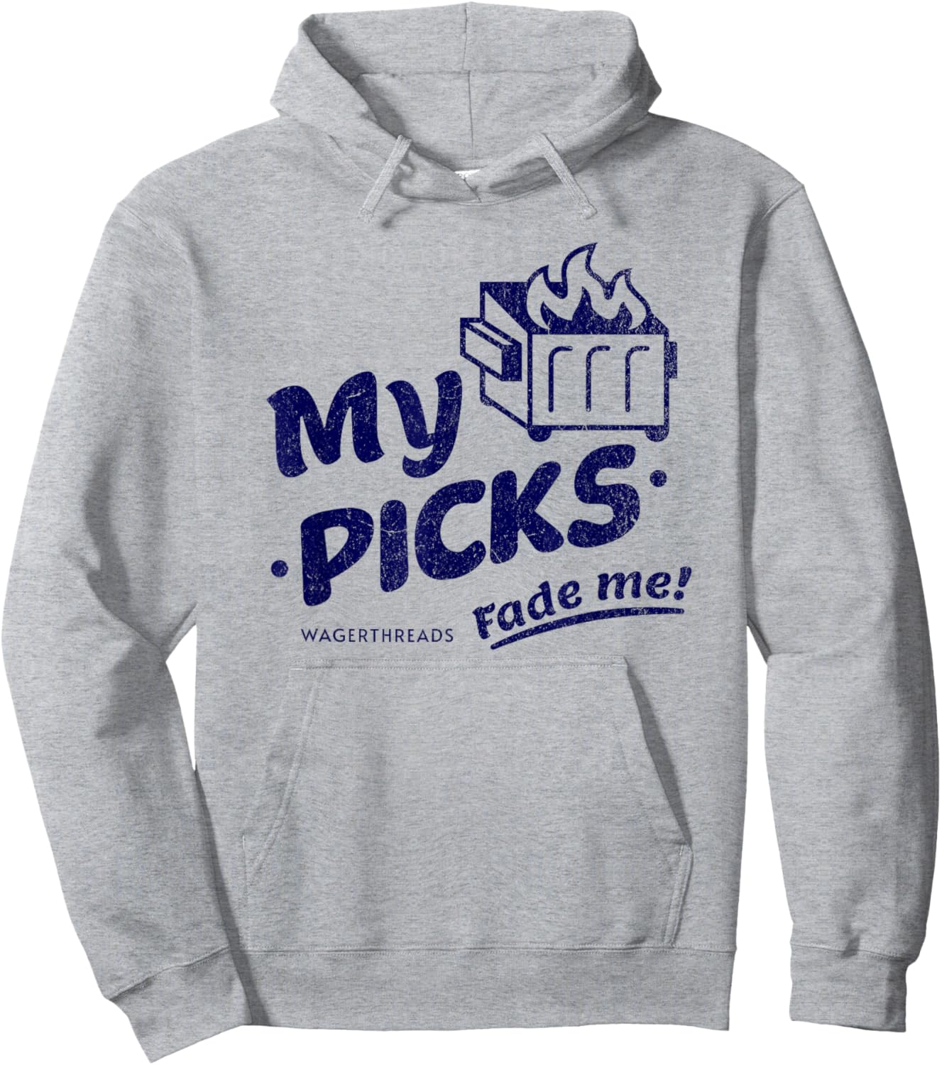 My Picks Fade Me sports betting Hoodie - Hoodie | Ash