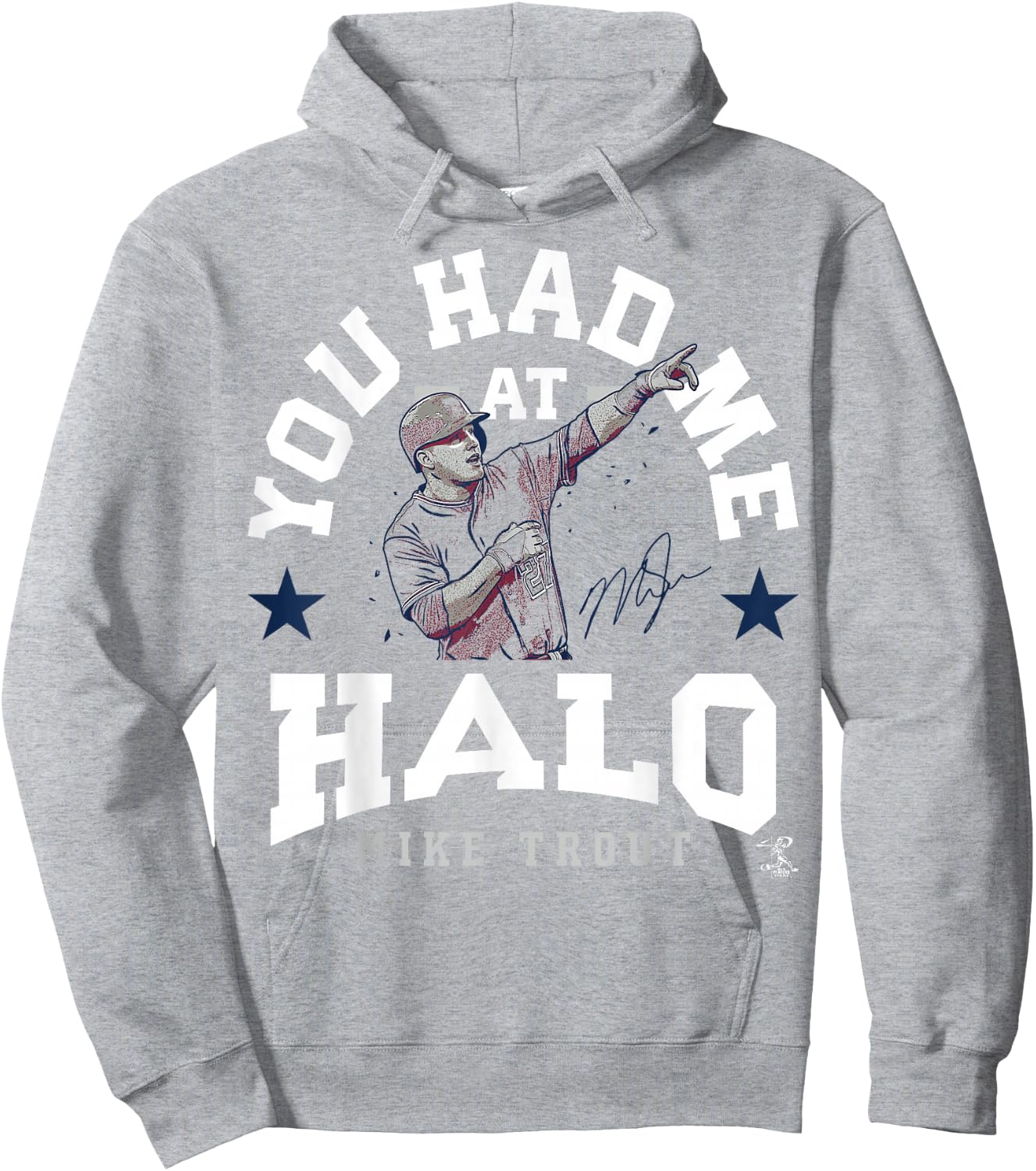 Mike Trout You Had Me At - Apparel Hoodie - Hoodie | Ash