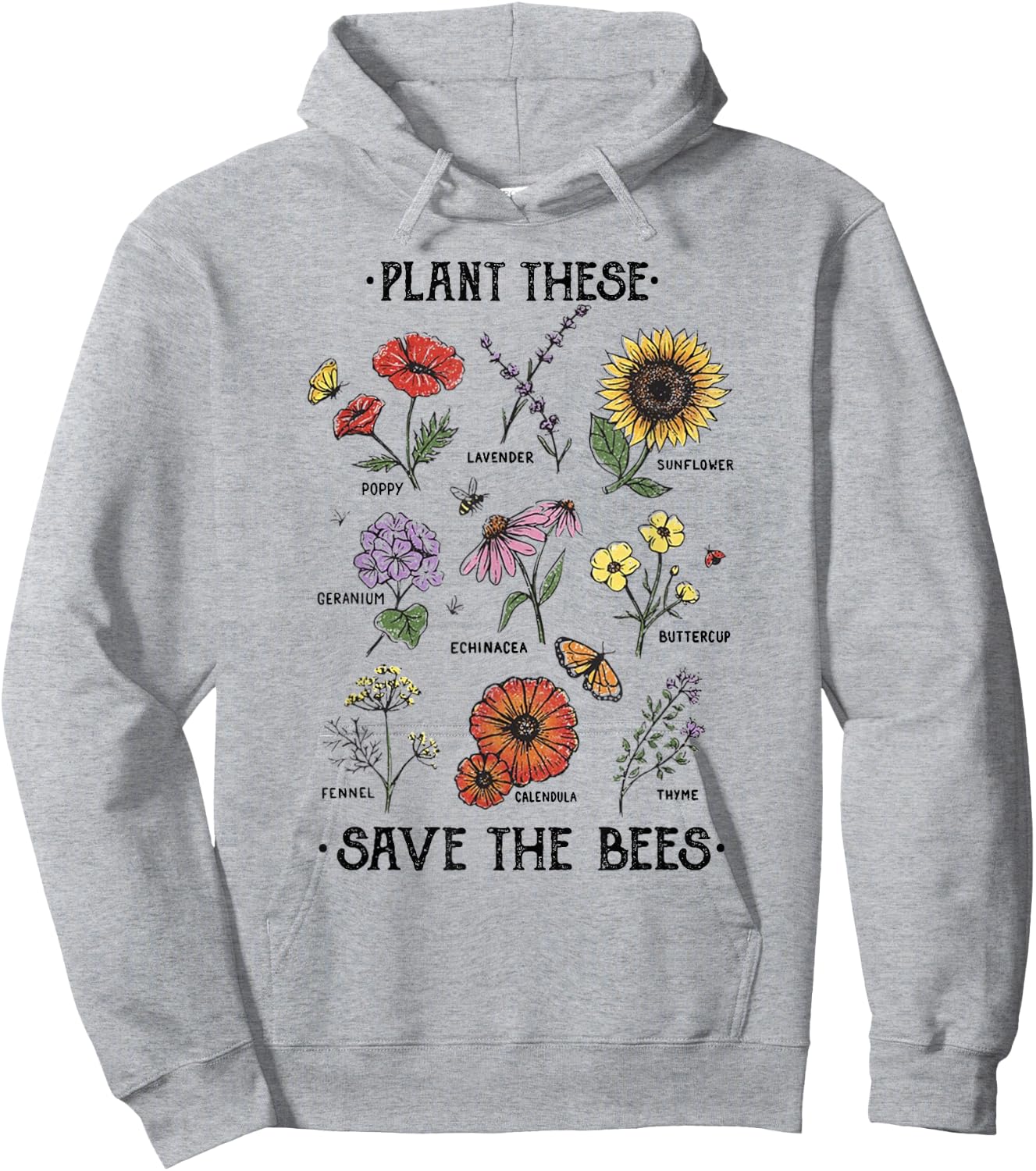 Plant These Save The Bees Flowers Gardening Hoodie - Hoodie | Ash