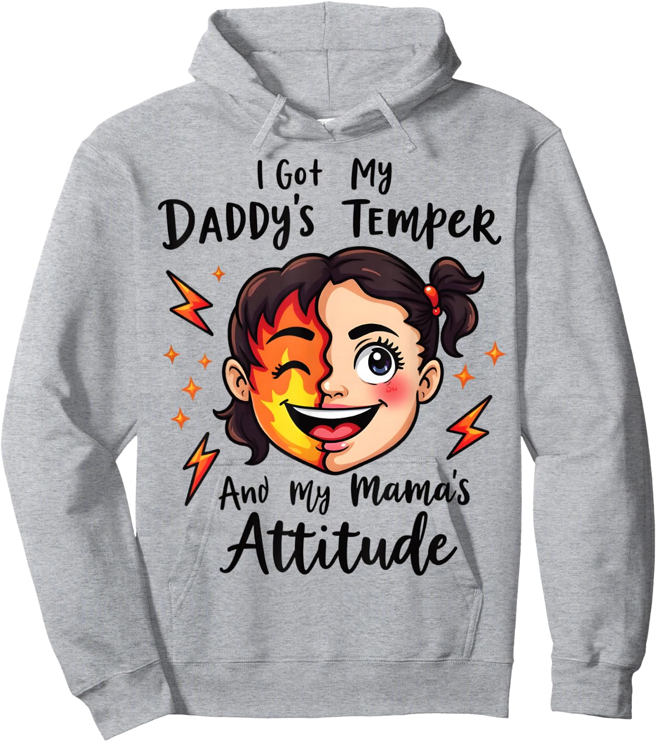 I Got My Daddy's Temper And My Mama's Attitude Hoodie - Hoodie | Ash