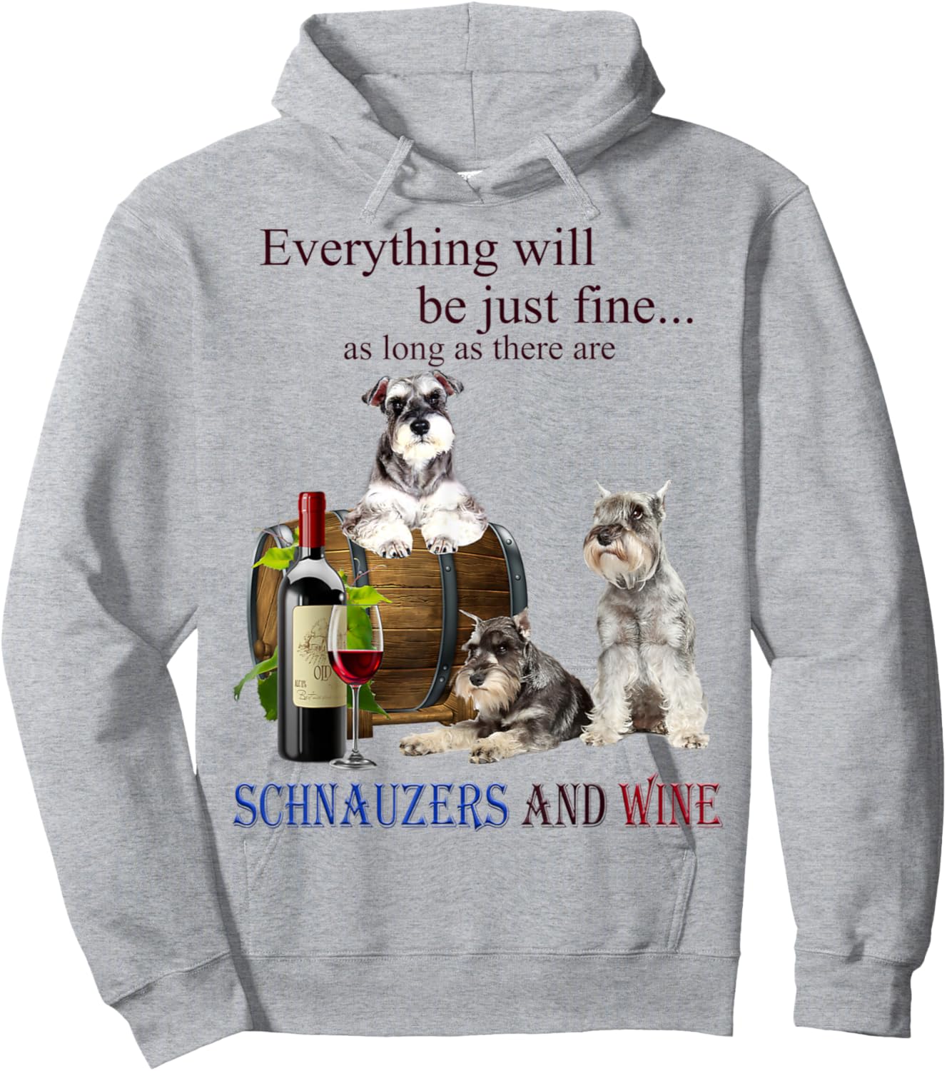 Miniature Schnauzer just fine with Wine Hoodie - Hoodie | Ash
