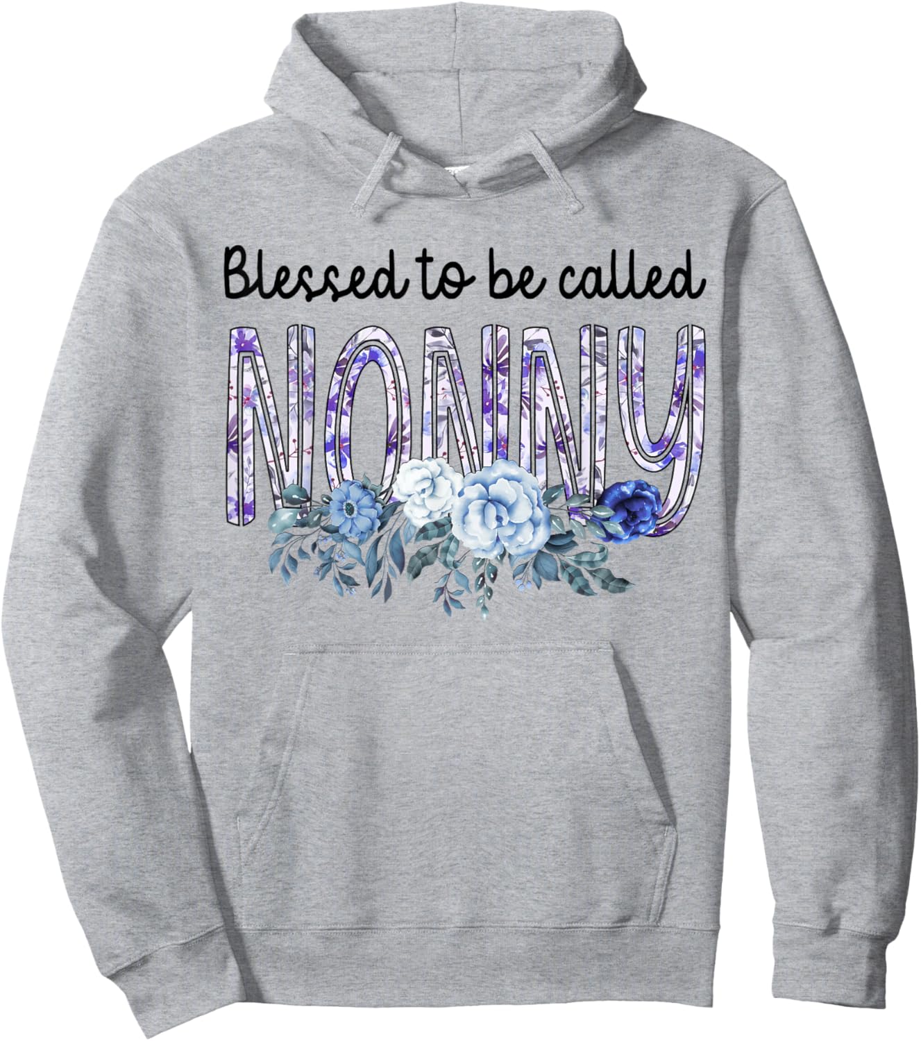 Blessed To Be Called NONNY Cute Flowers Gifts Hoodie - Hoodie | Ash