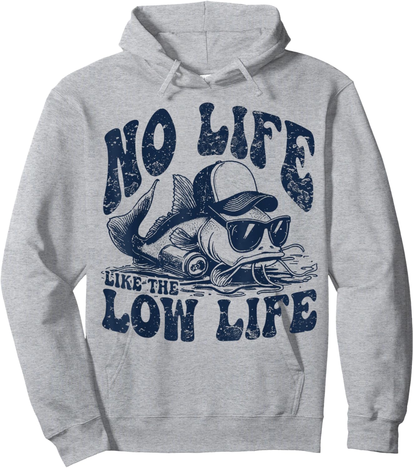 Fish No Life Like The Low Life Hoodie - Hoodie | Ash