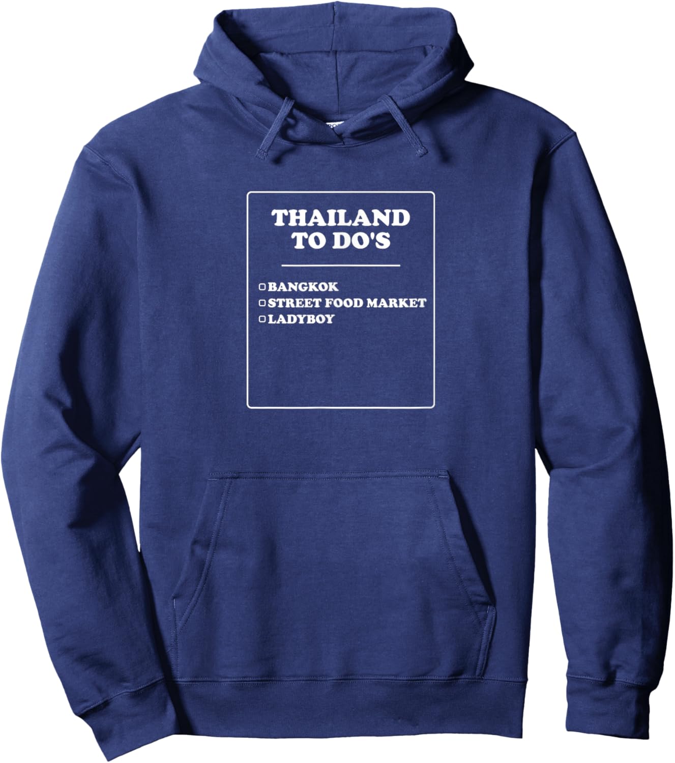 Thailand To Do's | Funny Outfit Hoodie - Hoodie | Navy