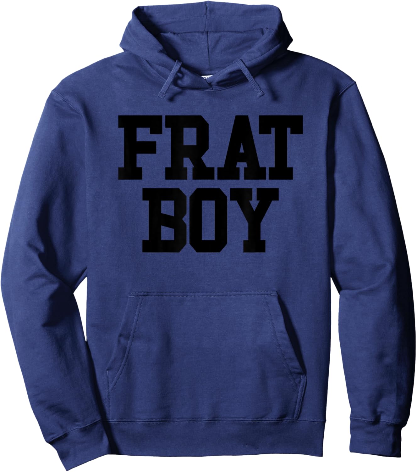 Frat Boy Funny Fraternity Men's Frat Boy Hoodie - Hoodie | Navy