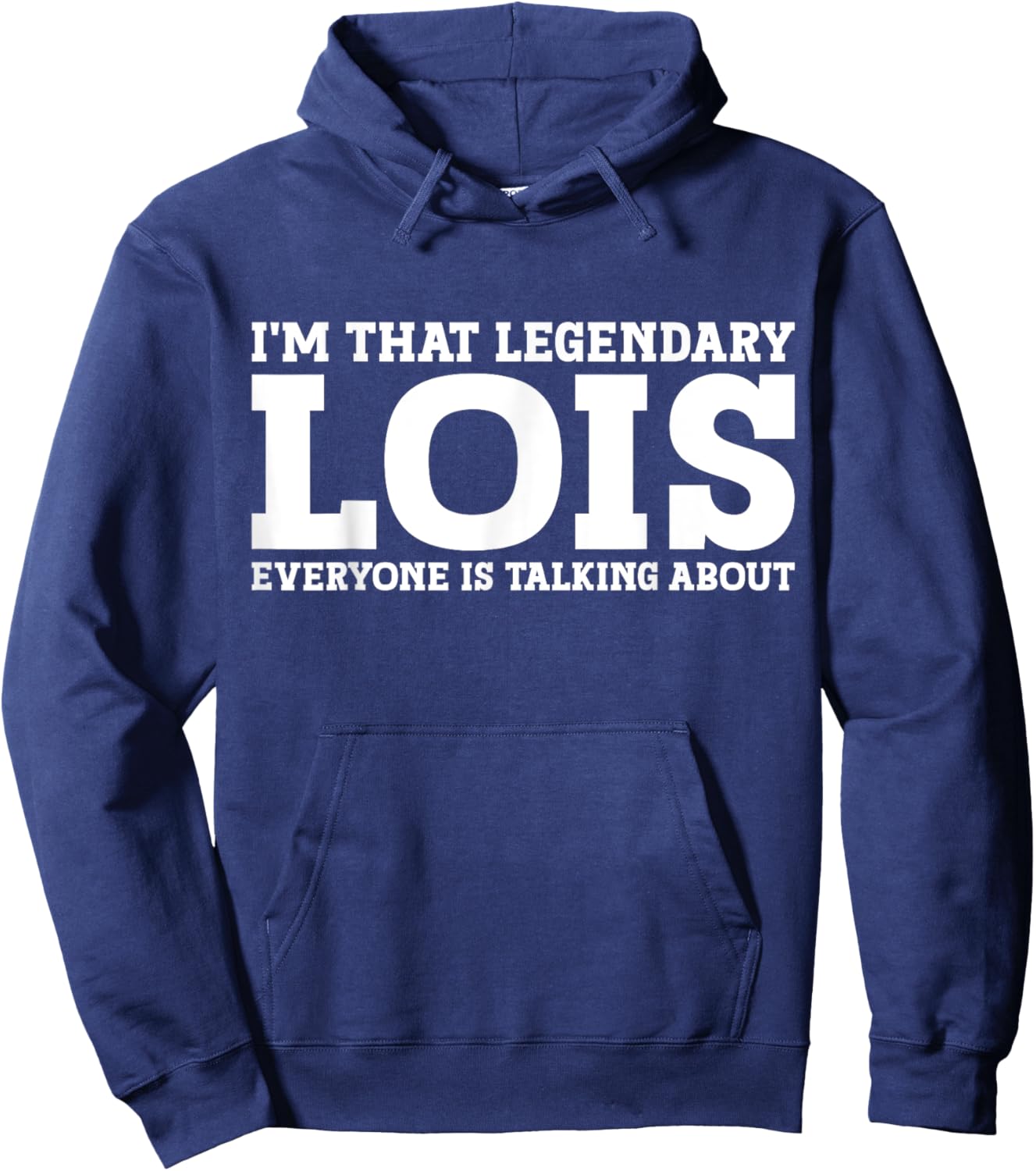 Lois Personal Name Women Girl Funny Lois Hoodie - Hoodie | Navy