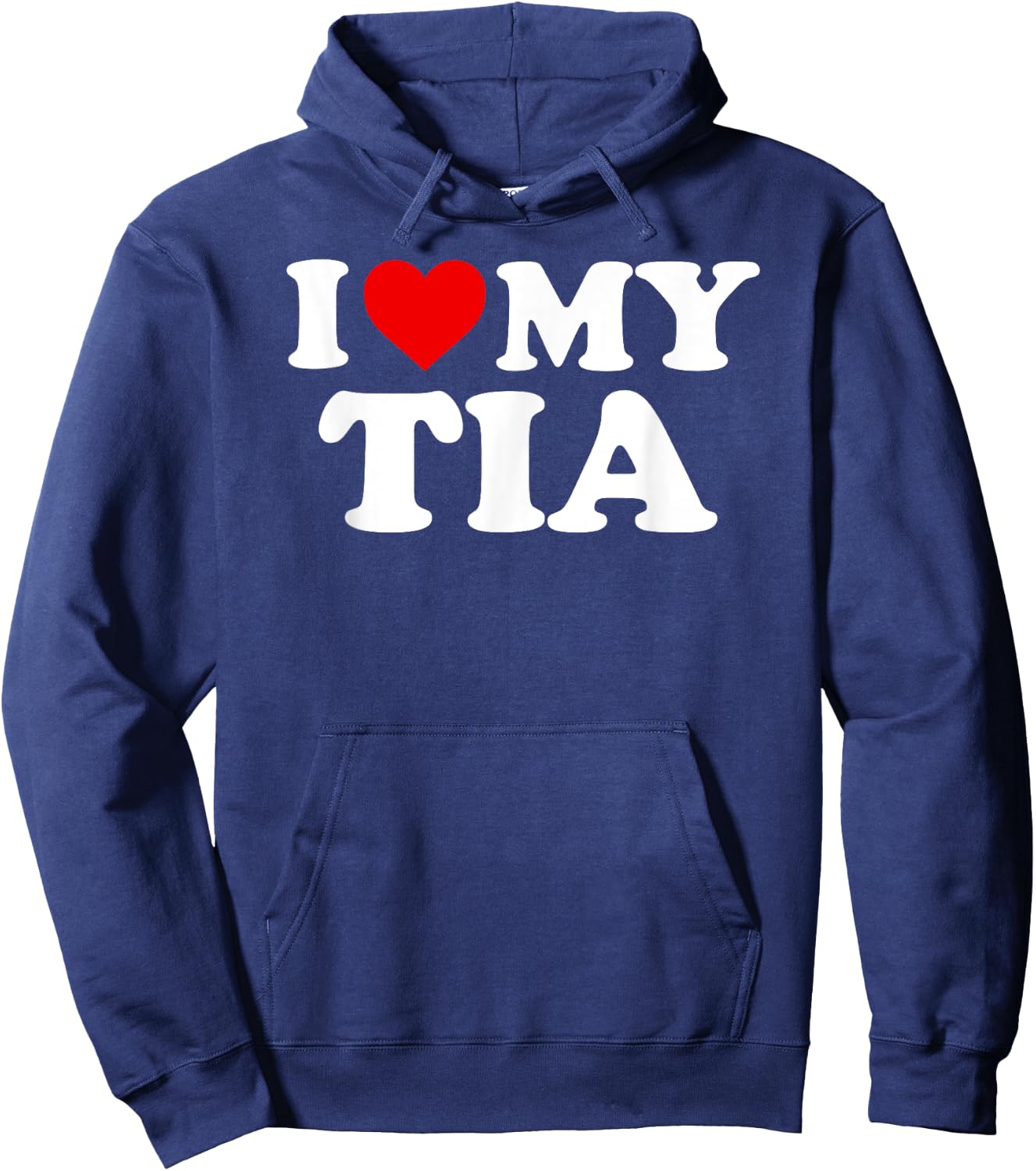 I Love My Tia Hoodie - Hoodie | Navy