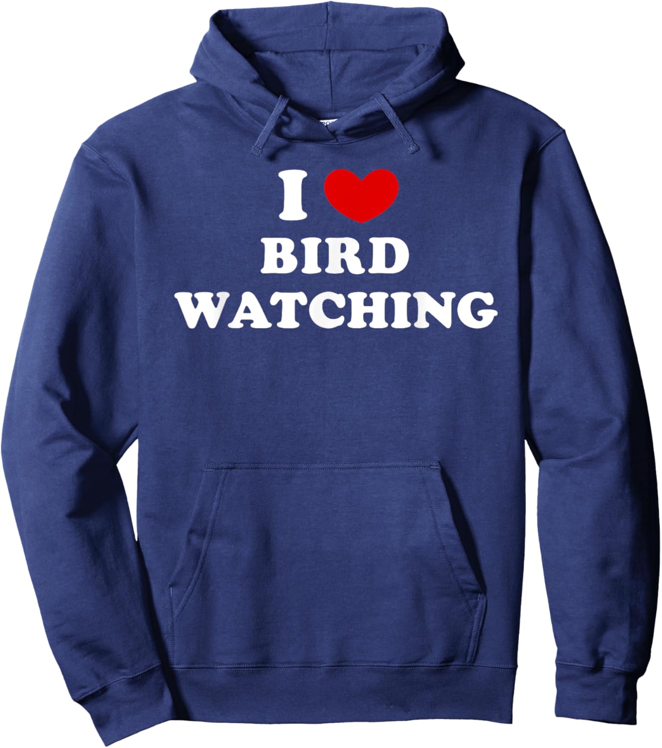 I Love Bird Watching, I Heart Bird Watching Hoodie - Hoodie | Navy