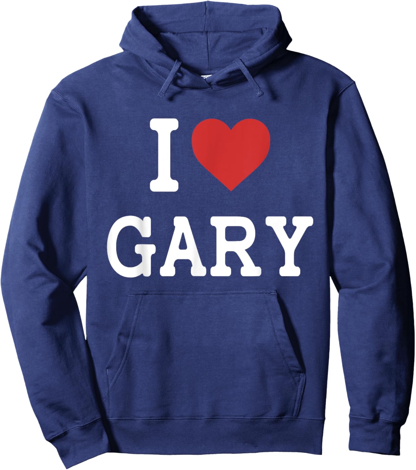 I Love Gary - I Heart Gary - Funny Gift Gary Hoodie - Hoodie | Navy