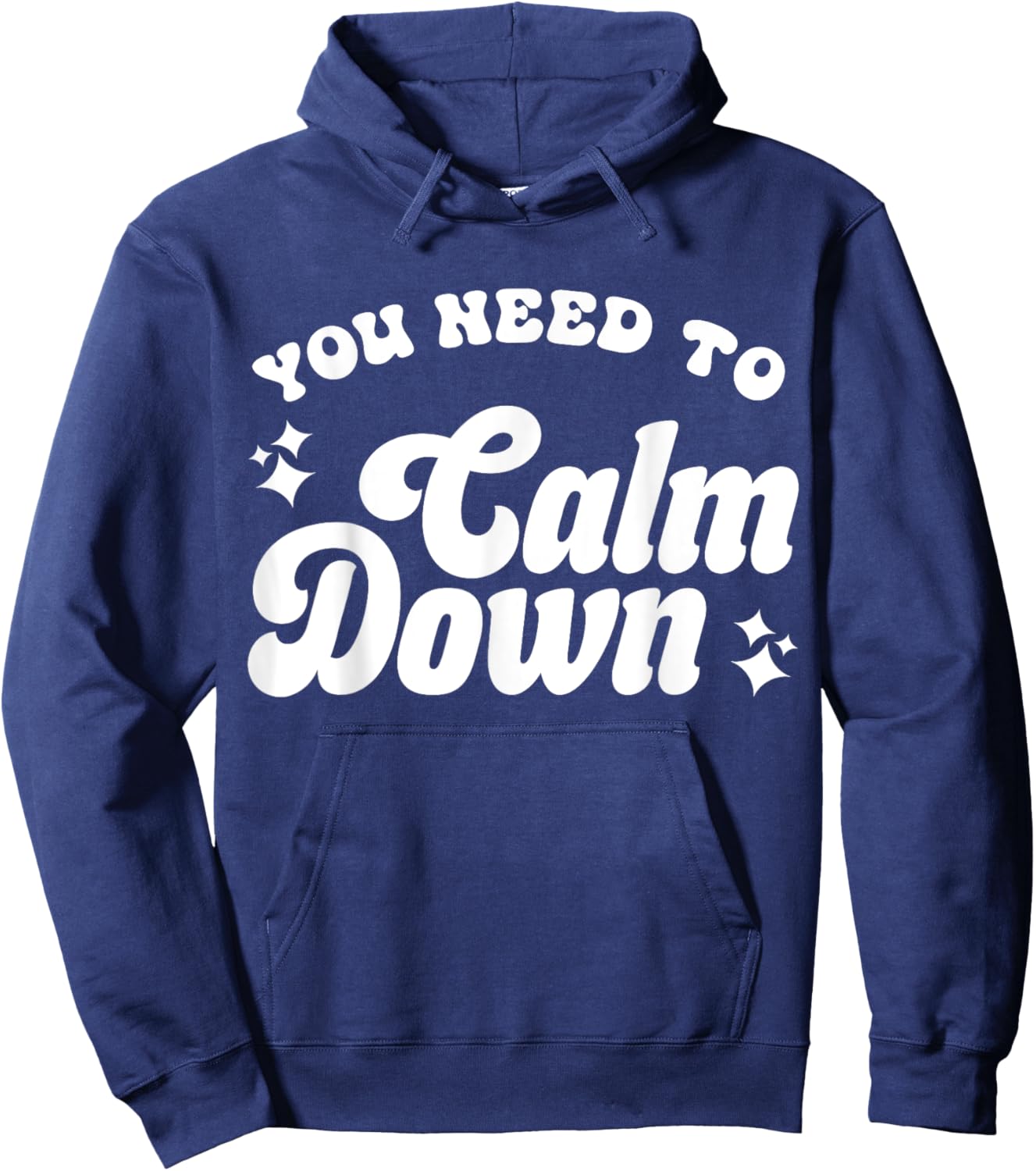 You Need To Calm Down Hoodie - Hoodie | Navy