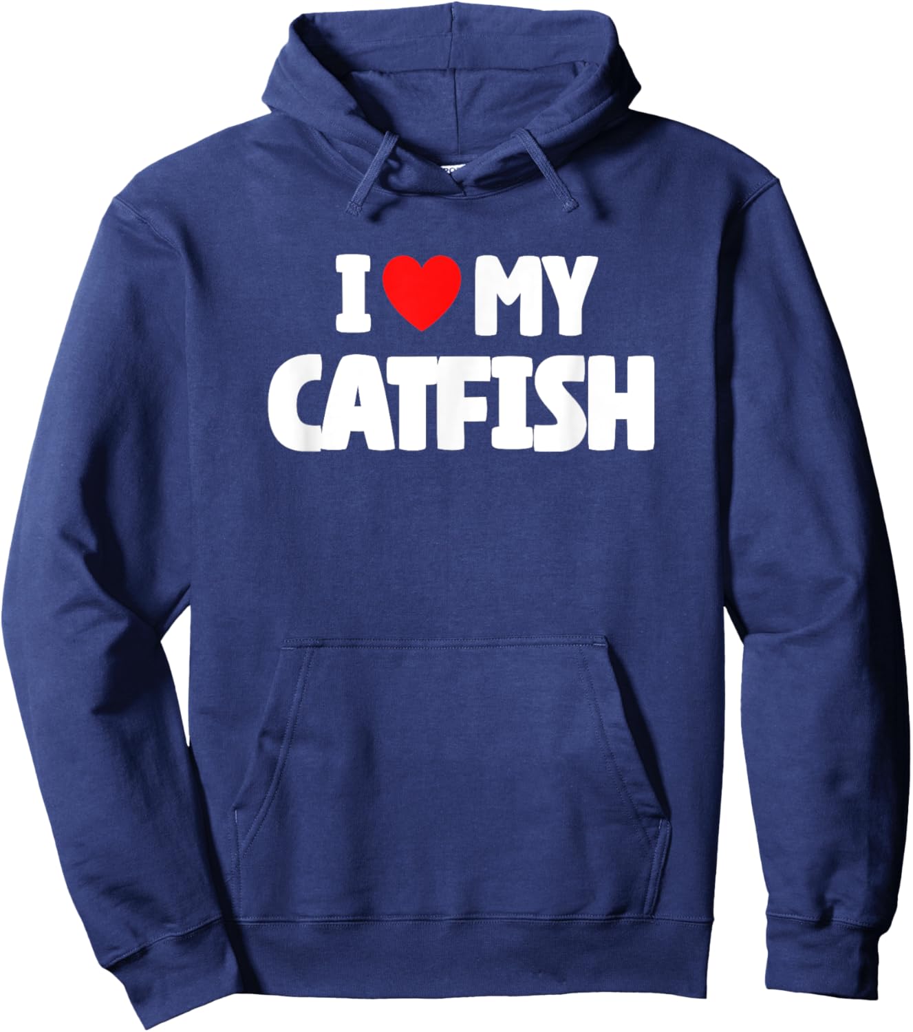 I Love My Catfish Hoodie - Hoodie | Navy