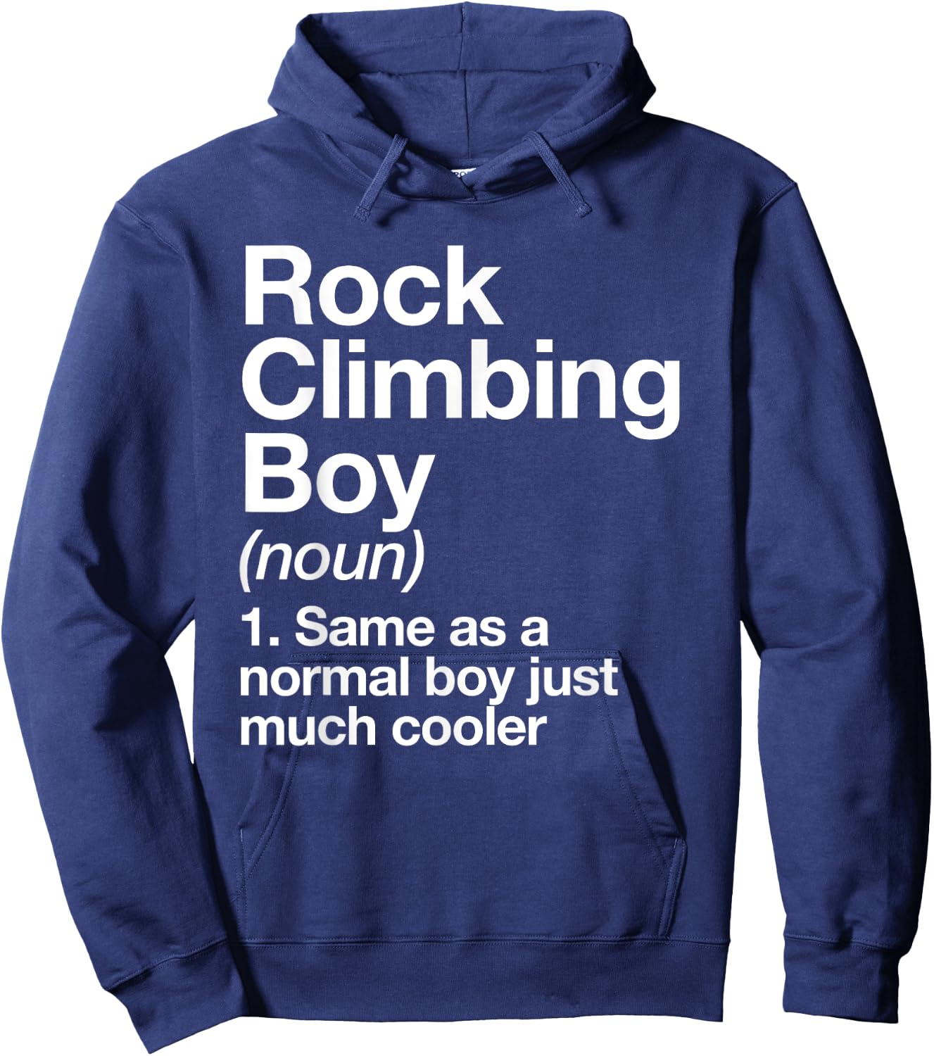 Rock Climbing Boy Definition Funny Sports Hoodie - Hoodie | Navy