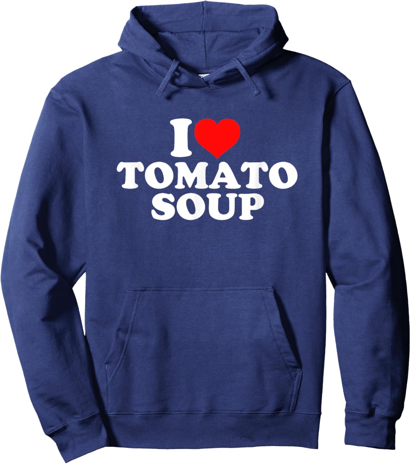 I Love Tomato Soup Hoodie - Hoodie | Navy